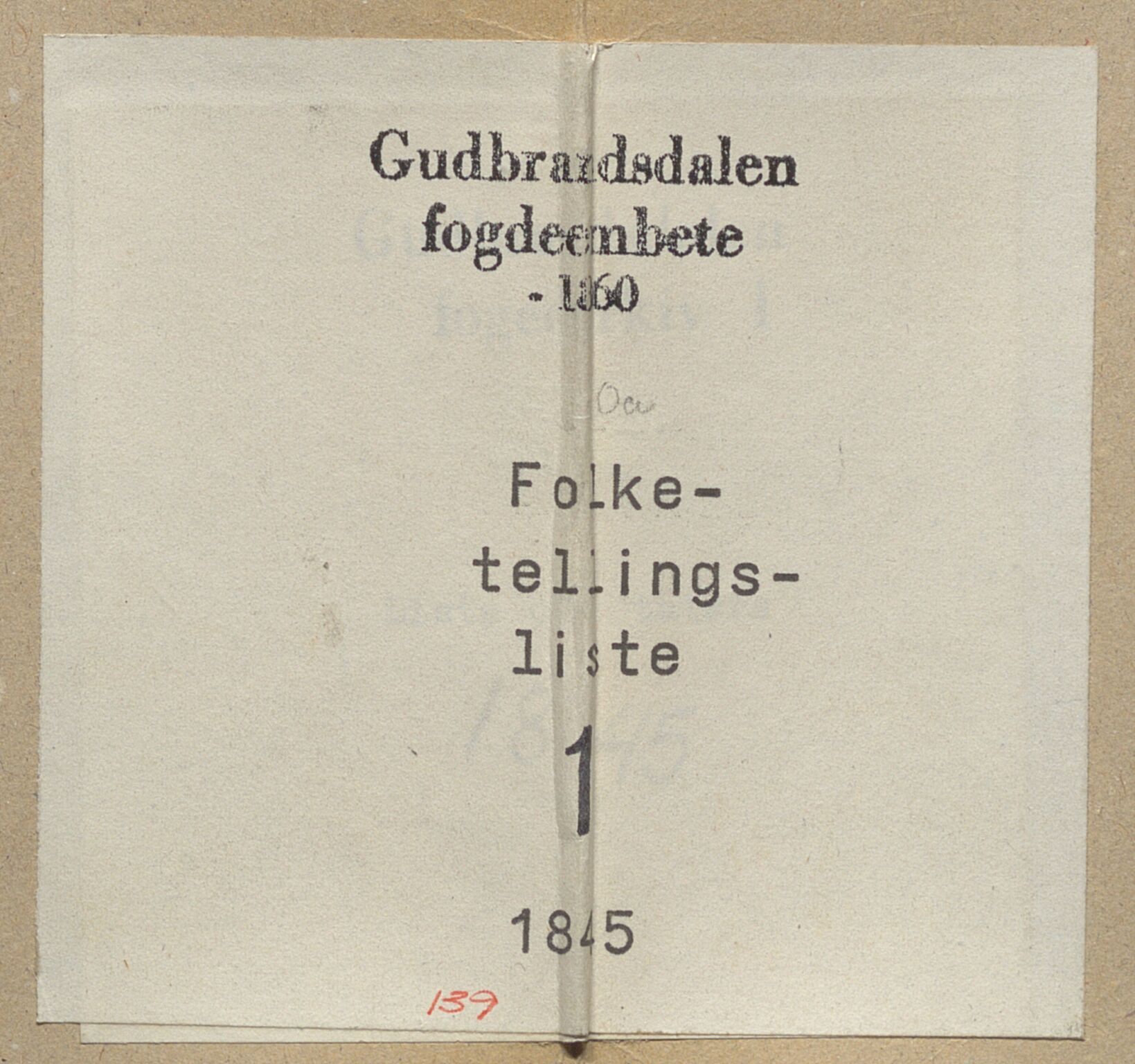 Gudbrandsdalen fogderi, SAH/FOGDO-002/O/Oa/L0001: Lister over tatere og fanter, 1845, s. 1
