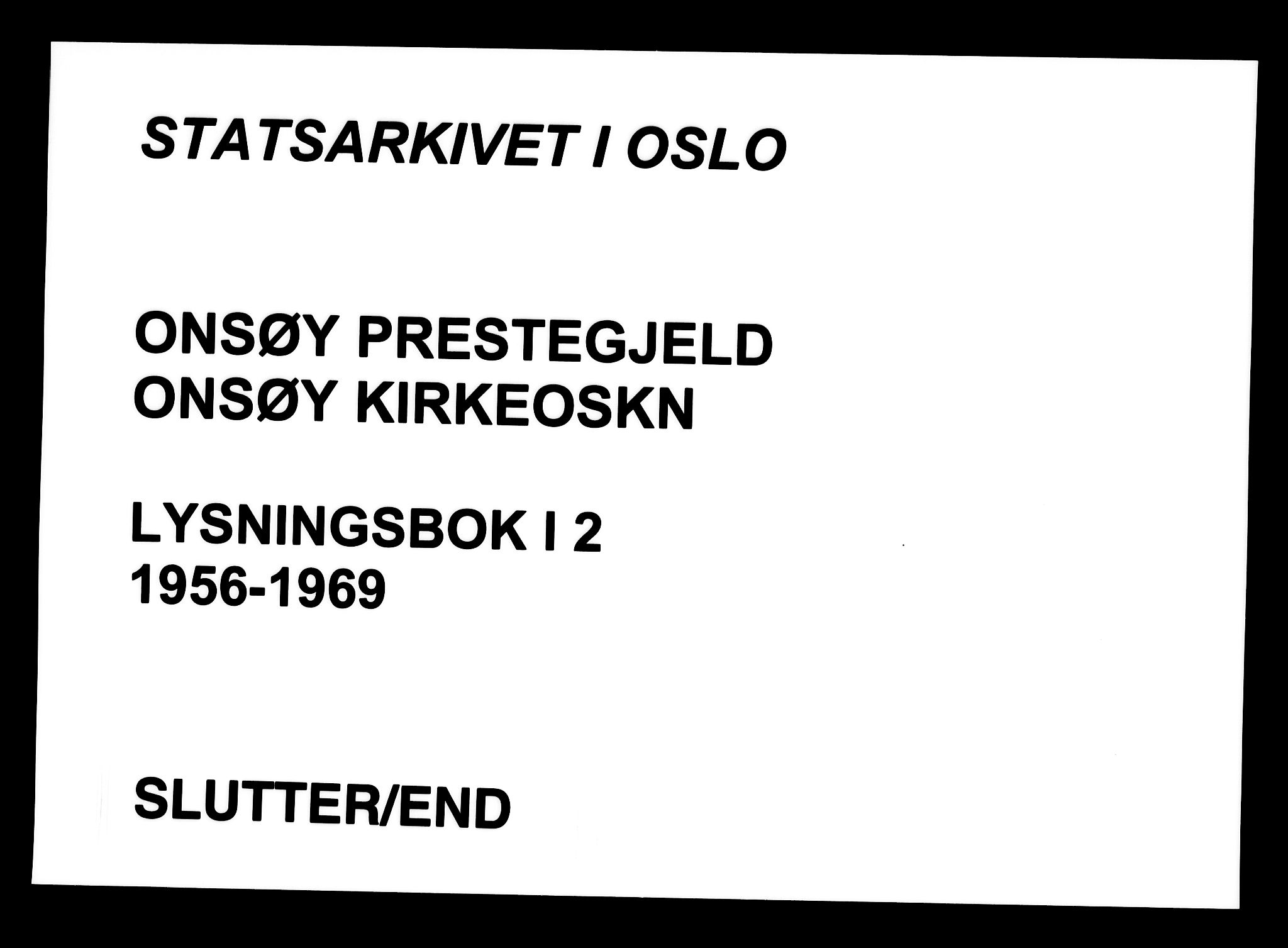 Onsøy prestekontor Kirkebøker, AV/SAO-A-10914/H/Ha/L0002: Lysningsprotokoll nr. I 2, 1956-1969