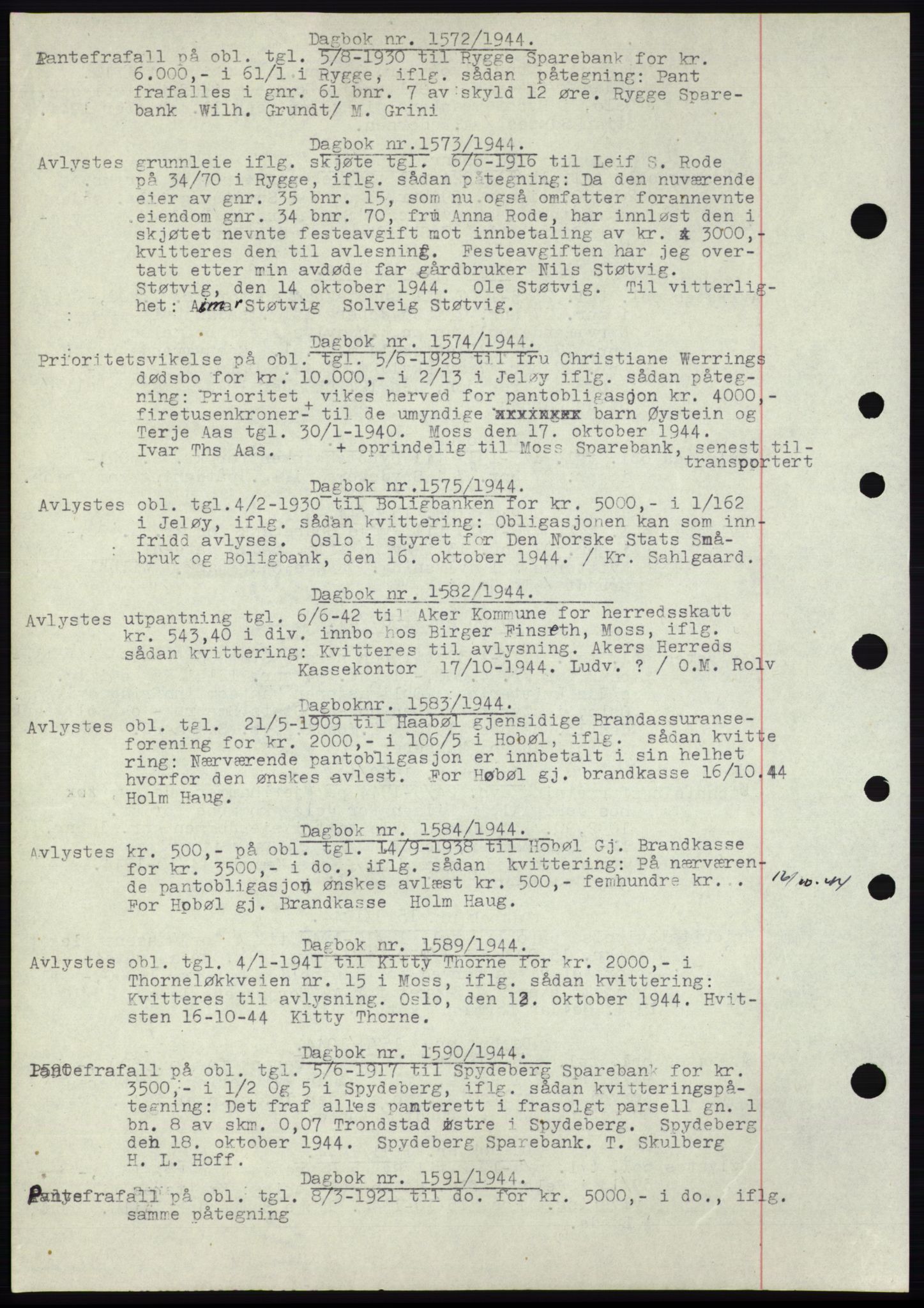 Moss sorenskriveri, SAO/A-10168: Pantebok nr. C10, 1938-1950, Dagboknr: 1572/1944