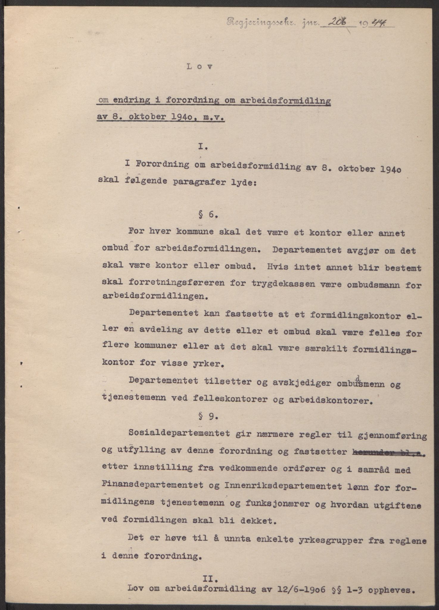 NS-administrasjonen 1940-1945 (Statsrådsekretariatet, de kommisariske statsråder mm), RA/S-4279/D/Db/L0100: Lover, 1944, s. 360