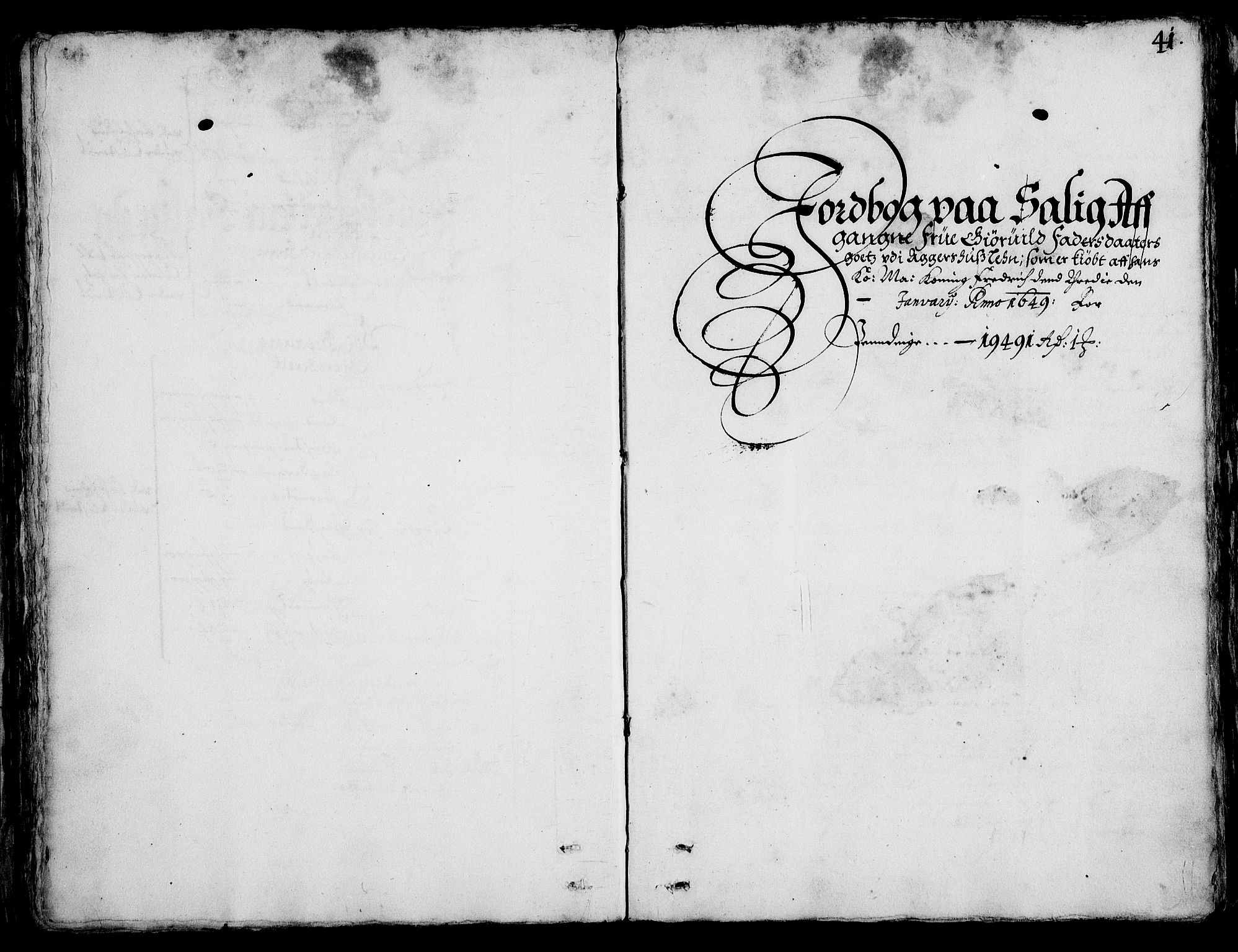 Rentekammeret inntil 1814, Realistisk ordnet avdeling, AV/RA-EA-4070/On/L0001/0002: Statens gods / [Jj 2]: Jordebok og forklaring over atkomstene til Hannibal Sehesteds gods, 1651, s. 40b-41a