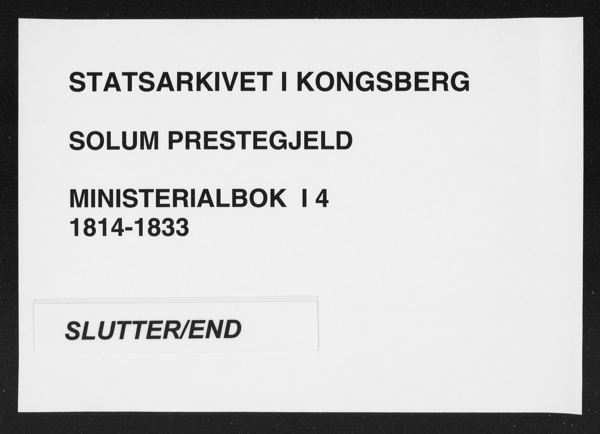 Solum kirkebøker, AV/SAKO-A-306/F/Fa/L0004: Ministerialbok nr. I 4, 1814-1833