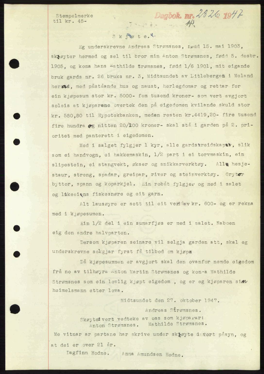 Nordhordland sorenskrivar, SAB/A-2901/1/G/Gb/Gbf/L0032: Pantebok nr. A32, 1947-1947, Dagboknr: 2826/1947