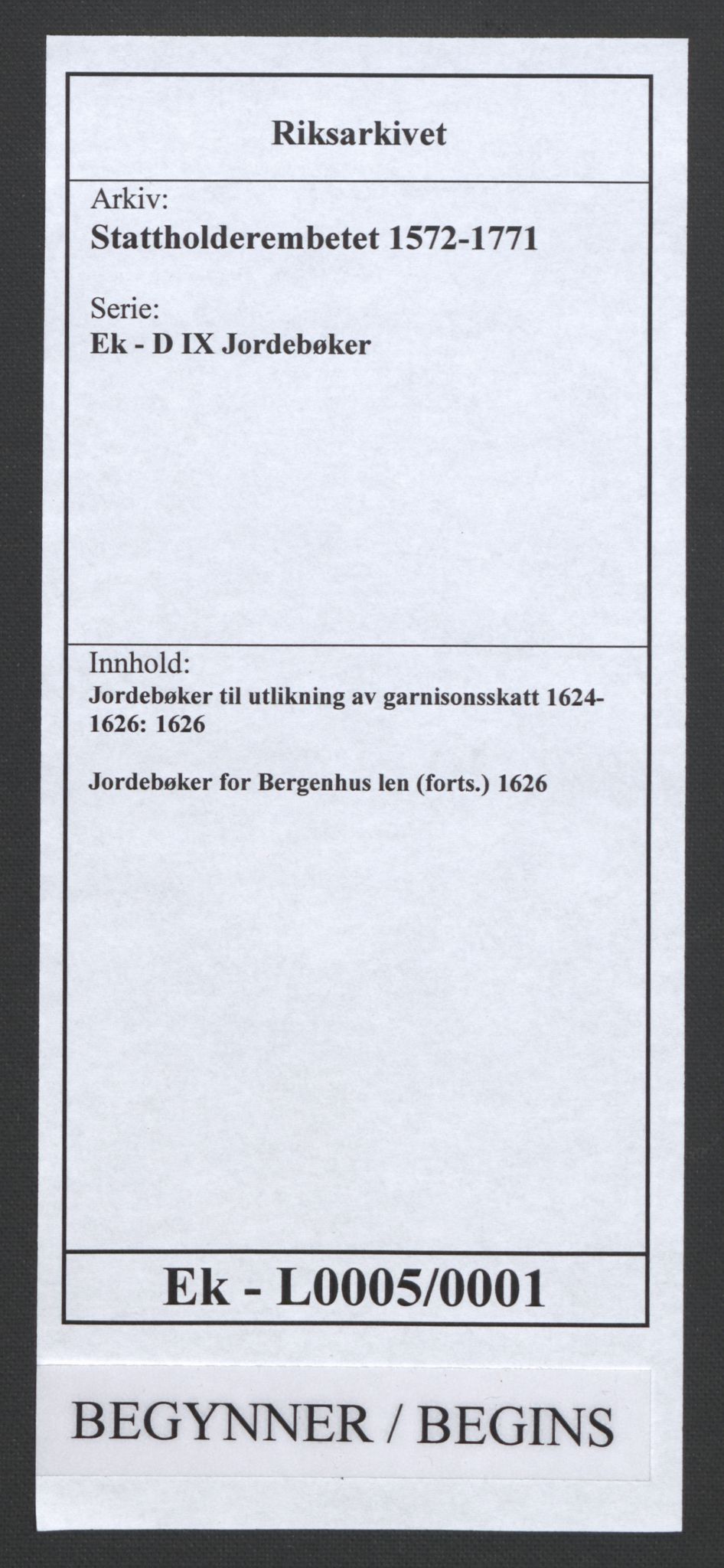 Stattholderembetet 1572-1771, AV/RA-EA-2870/Ek/L0005/0001: Jordebøker til utlikning av garnisonsskatt 1624-1626: / Jordebøker for Bergenhus len (forts.), 1626, s. 1