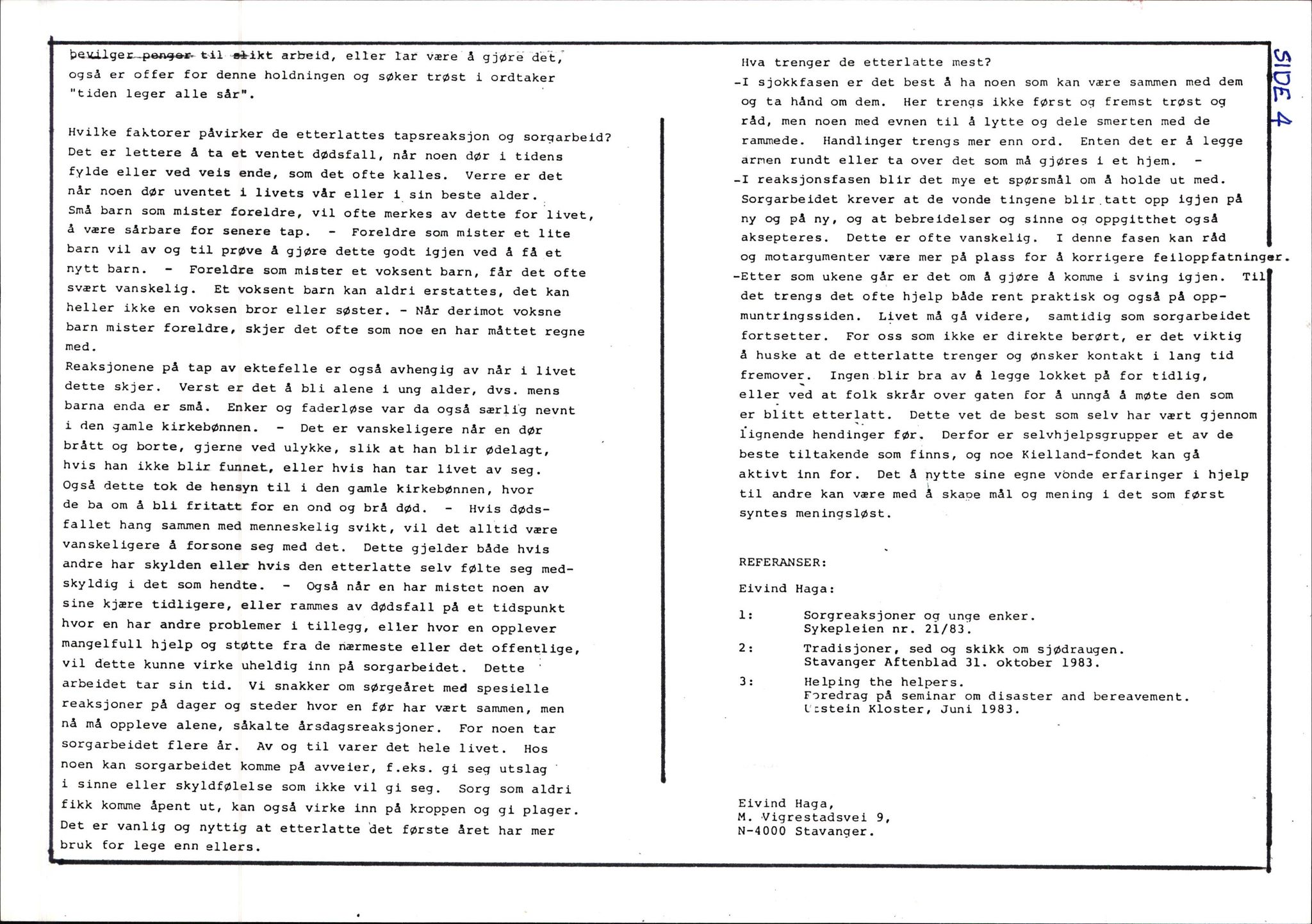 Pa 1660 - Kielland- fondet, AV/SAST-A-102242/X/Xa/L0001: Rapport til overlevende og etterlatte/ Kielland Bulletin, 1980-1998