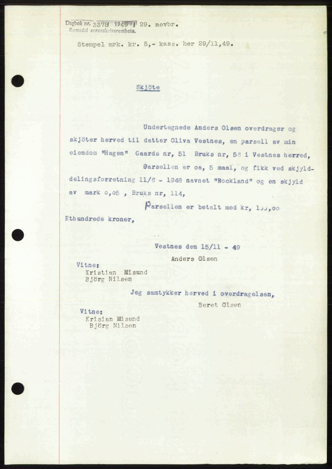 Romsdal sorenskriveri, SAT/A-4149/1/2/2C: Pantebok nr. A31, 1949-1949, Dagboknr: 3378/1949