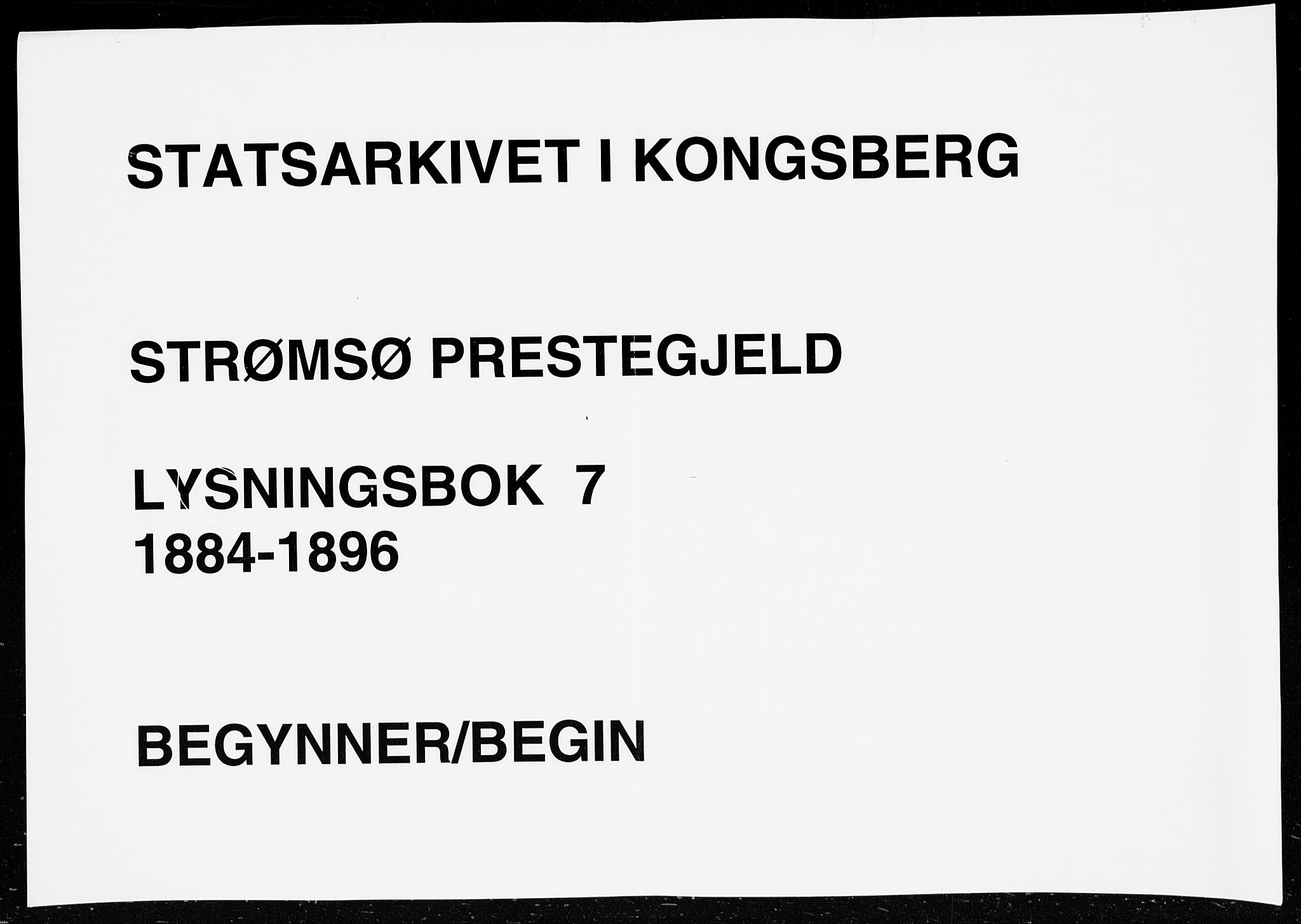 Strømsø kirkebøker, AV/SAKO-A-246/H/Ha/L0007: Lysningsprotokoll nr. 7, 1884-1896