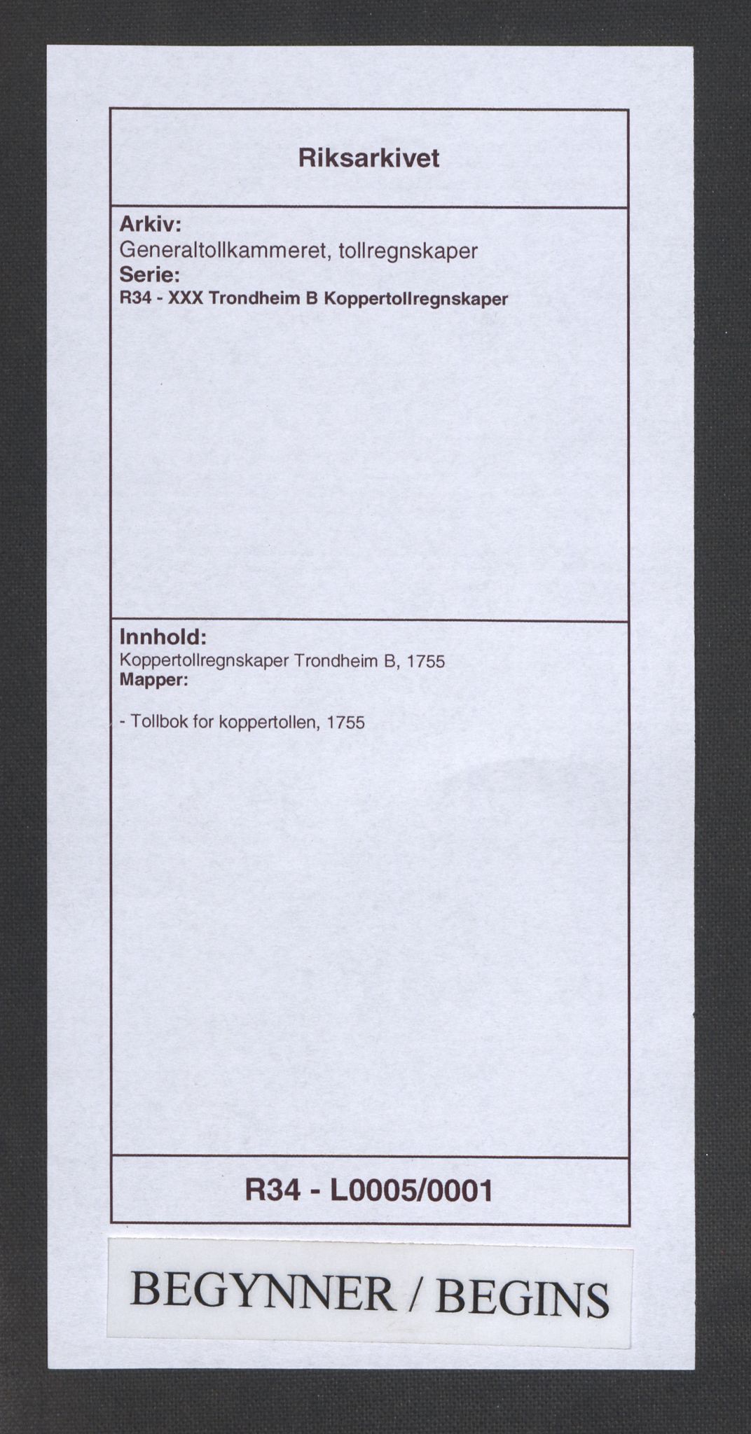 Generaltollkammeret, tollregnskaper, RA/EA-5490/R34/L0005/0001: Koppertollregnskaper Trondheim B / Tollbok for koppertollen, 1755