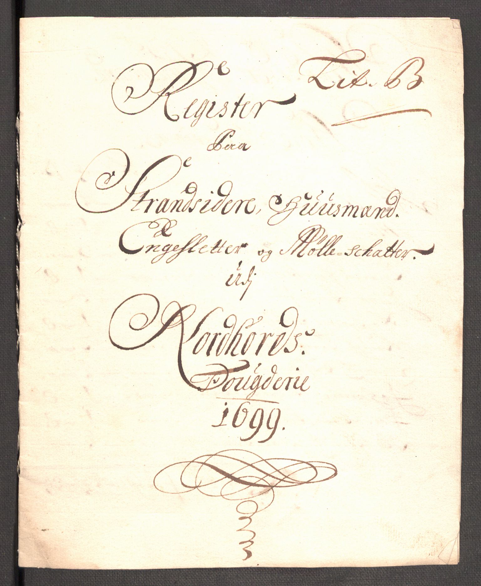 Rentekammeret inntil 1814, Reviderte regnskaper, Fogderegnskap, RA/EA-4092/R51/L3184: Fogderegnskap Nordhordland og Voss, 1698-1699, s. 324