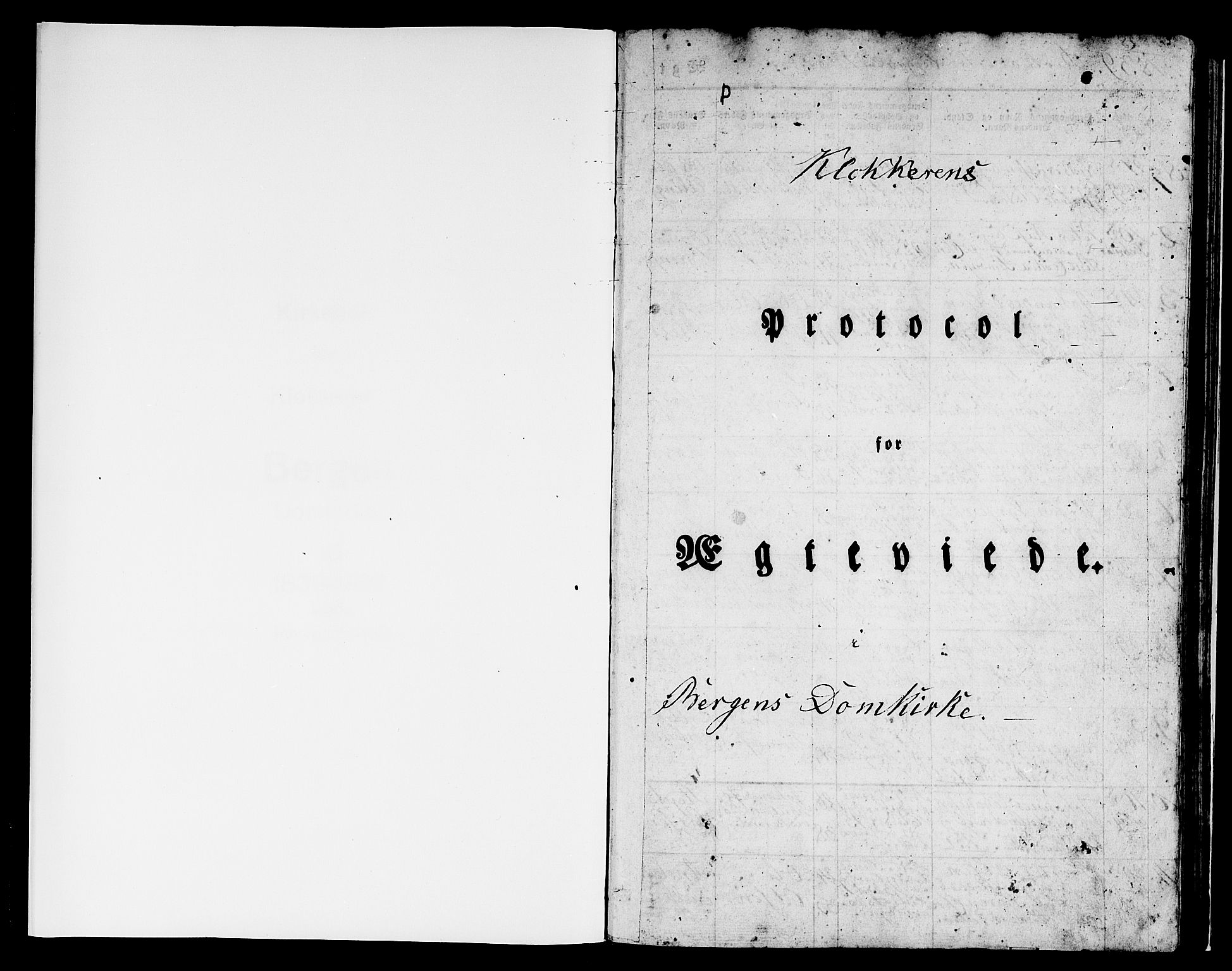 Domkirken sokneprestembete, SAB/A-74801/H/Hab/L0029: Klokkerbok nr. D 1, 1839-1857