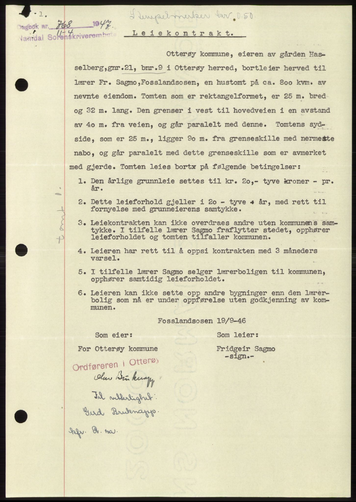 Namdal sorenskriveri, SAT/A-4133/1/2/2C: Pantebok nr. -, 1947-1947, Dagboknr: 768/1947