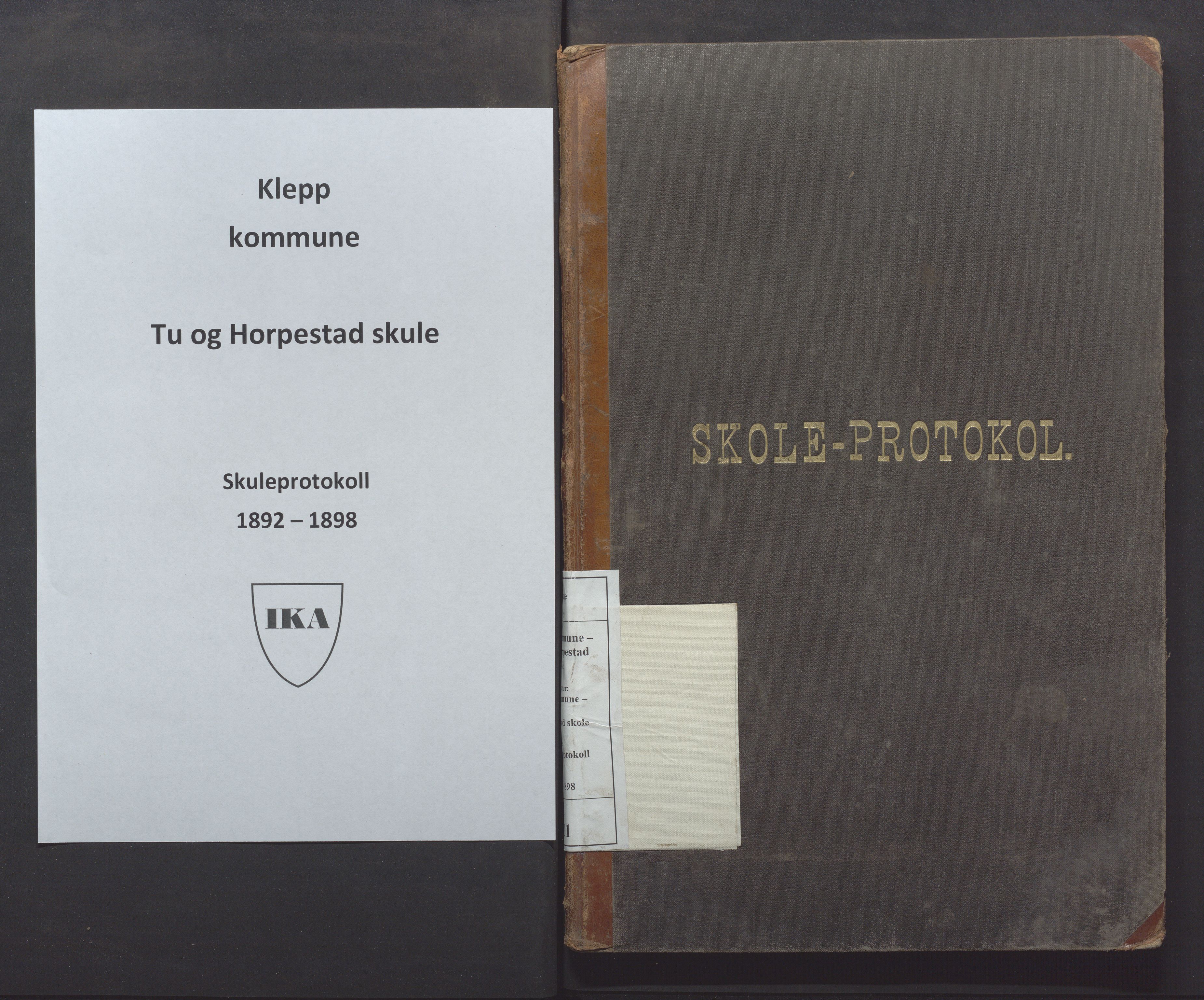 Klepp kommune - Tu og Horpestad skule, IKAR/K-100298/H/L0001: Skoleprotokoll, 1892-1898