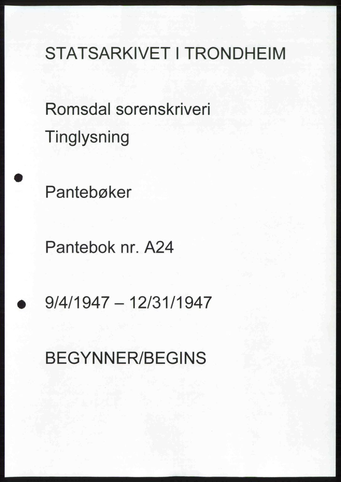 Romsdal sorenskriveri, SAT/A-4149/1/2/2C: Pantebok nr. A24, 1947-1947