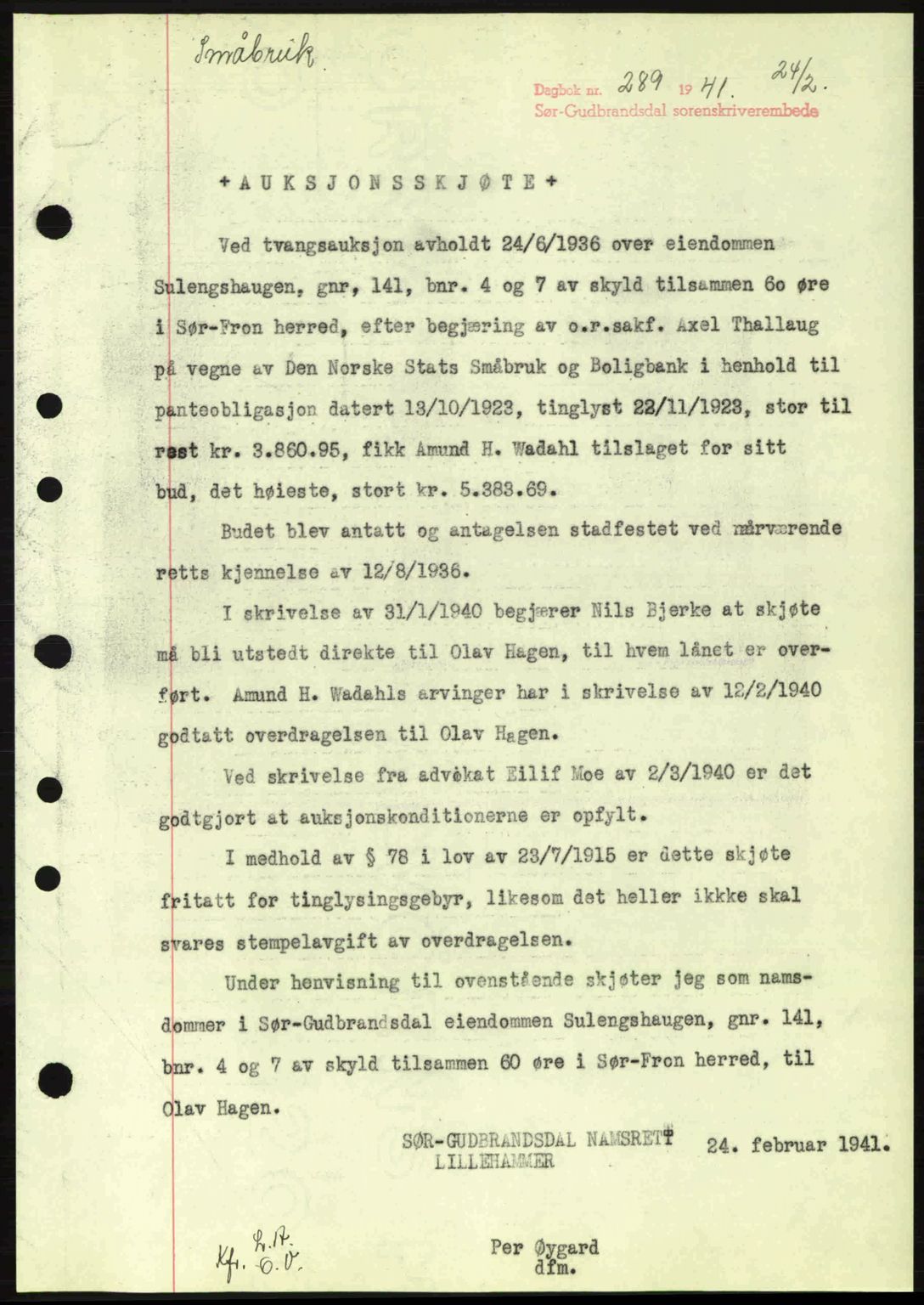 Sør-Gudbrandsdal tingrett, SAH/TING-004/H/Hb/Hbd/L0008: Pantebok nr. A8, 1940-1941, Dagboknr: 289/1941