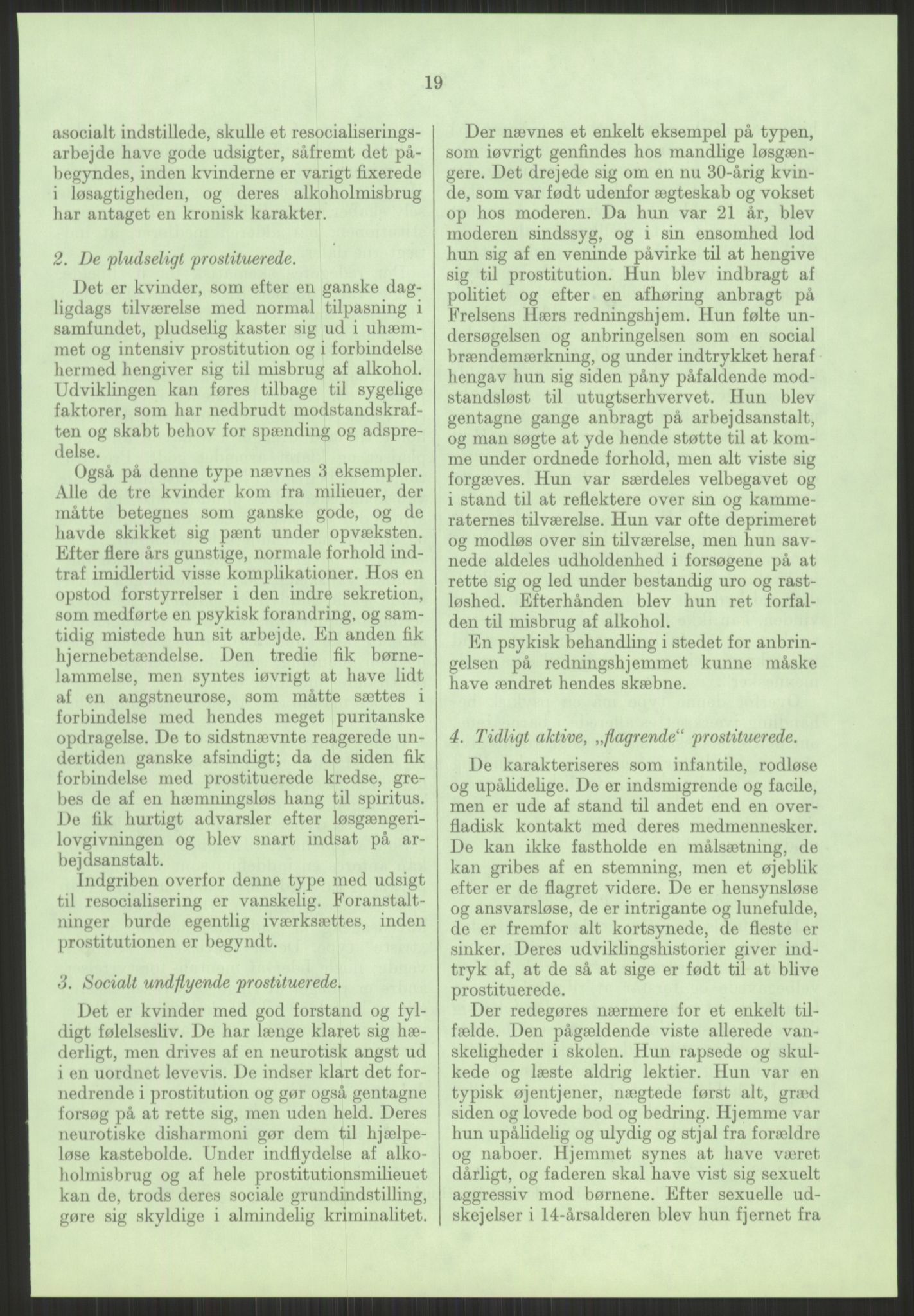 Justisdepartementet, Lovavdelingen, AV/RA-S-3212/D/De/L0029/0001: Straffeloven / Straffelovens revisjon: 5 - Ot. prp. nr.  41 - 1945: Homoseksualiet. 3 mapper, 1956-1970, s. 831