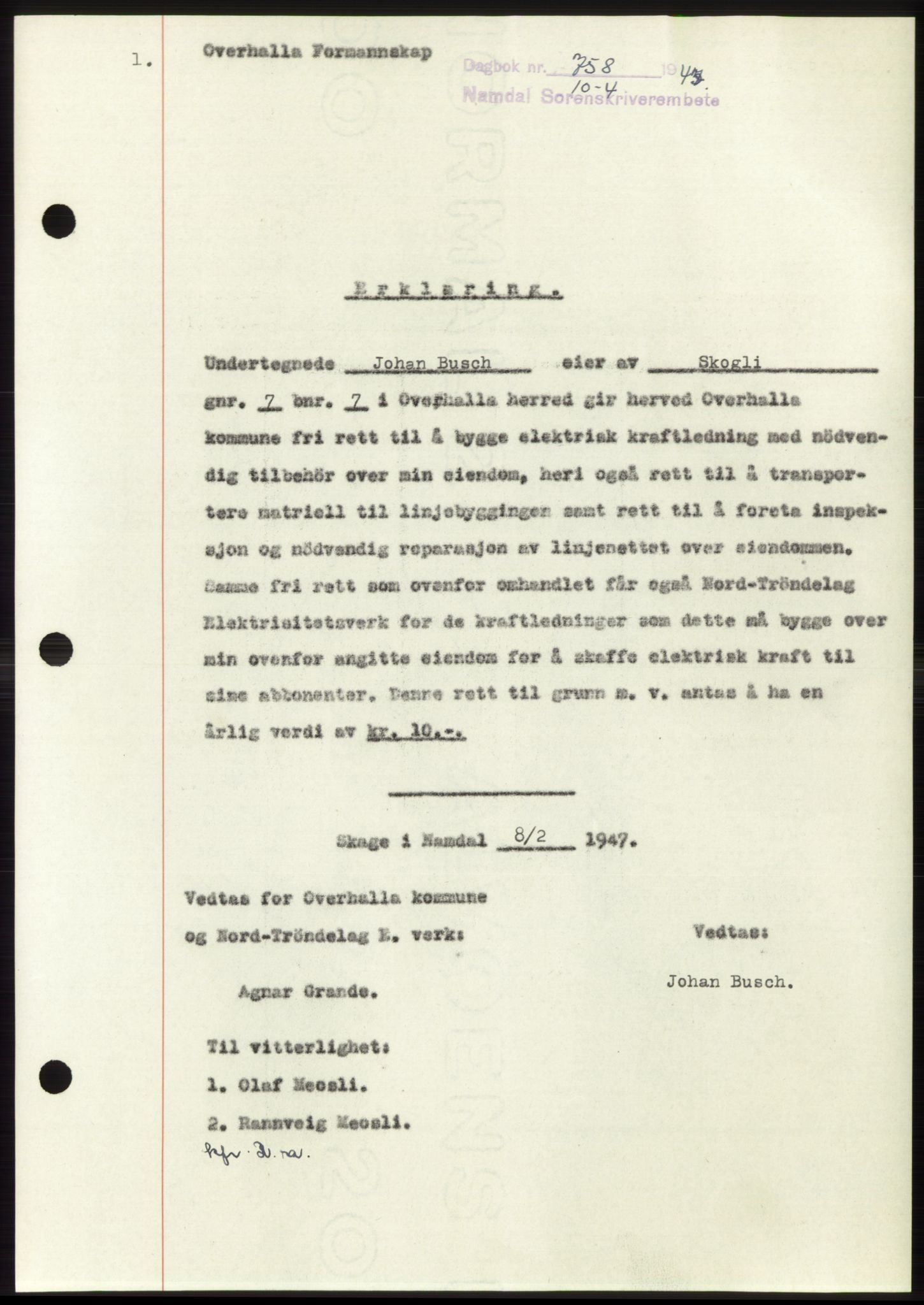Namdal sorenskriveri, SAT/A-4133/1/2/2C: Pantebok nr. -, 1947-1947, Dagboknr: 758/1947