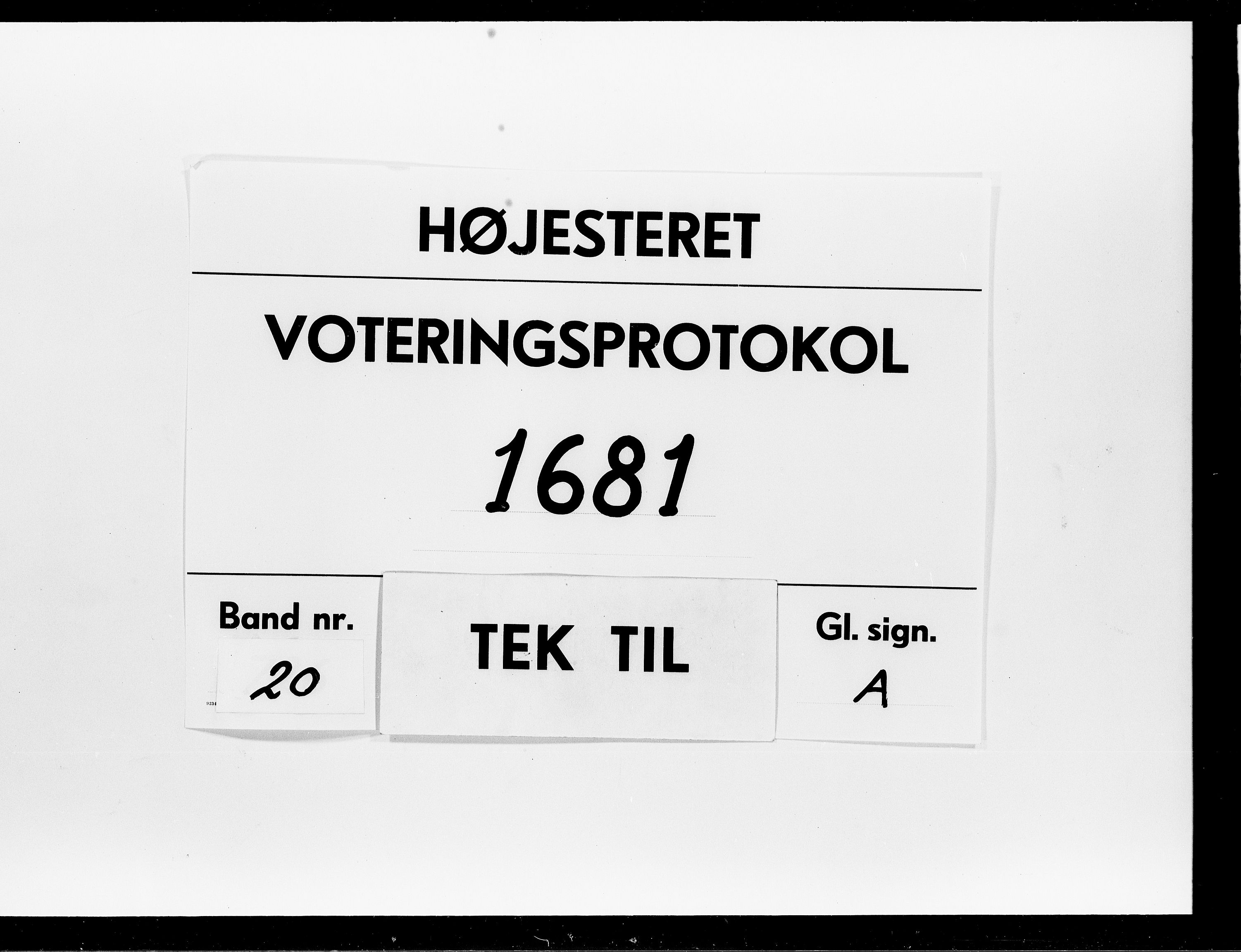 Højesteret, DRA/A-0009, 1681