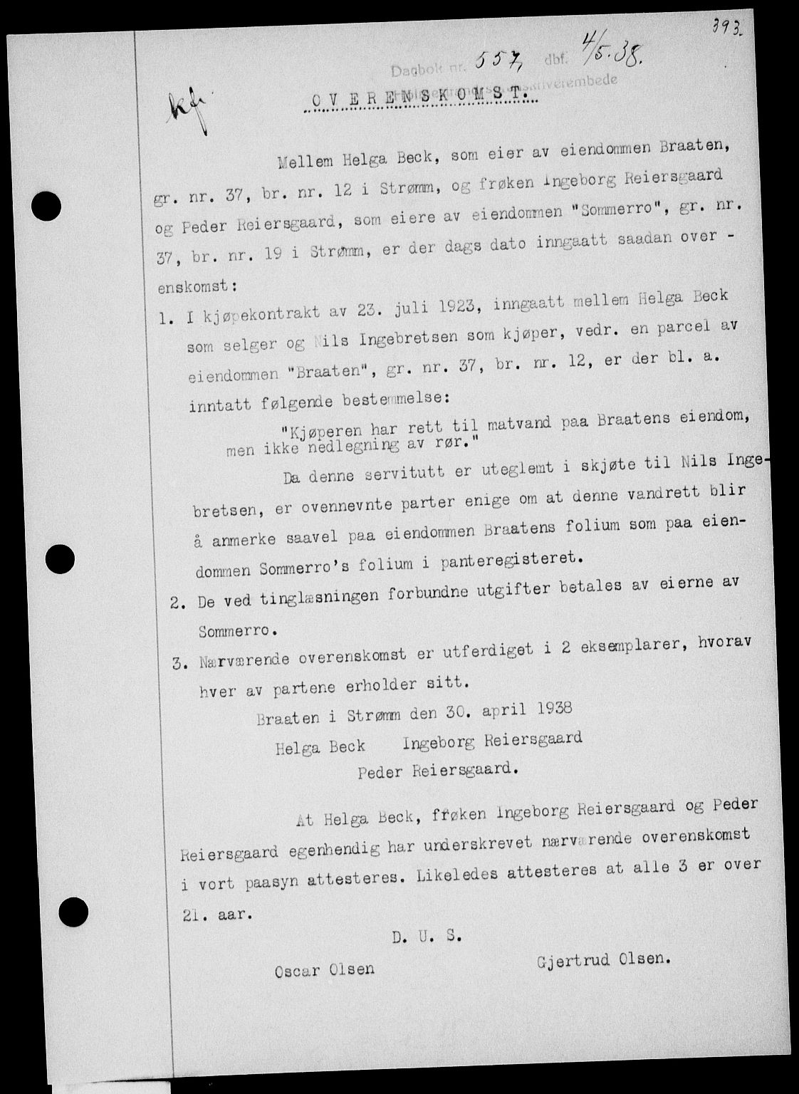 Holmestrand sorenskriveri, SAKO/A-67/G/Ga/Gaa/L0049: Pantebok nr. A-49, 1937-1938, Dagboknr: 557/1938