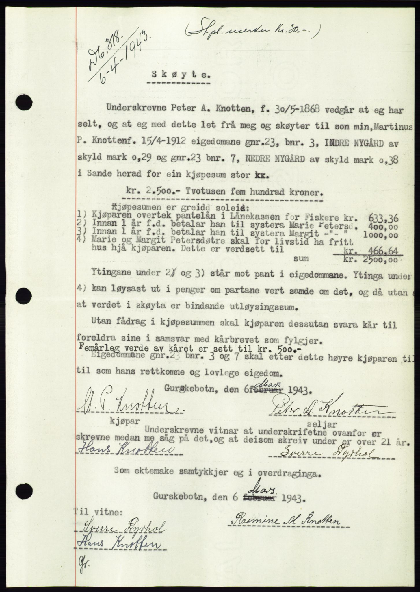 Søre Sunnmøre sorenskriveri, AV/SAT-A-4122/1/2/2C/L0075: Pantebok nr. 1A, 1943-1943, Dagboknr: 318/1943