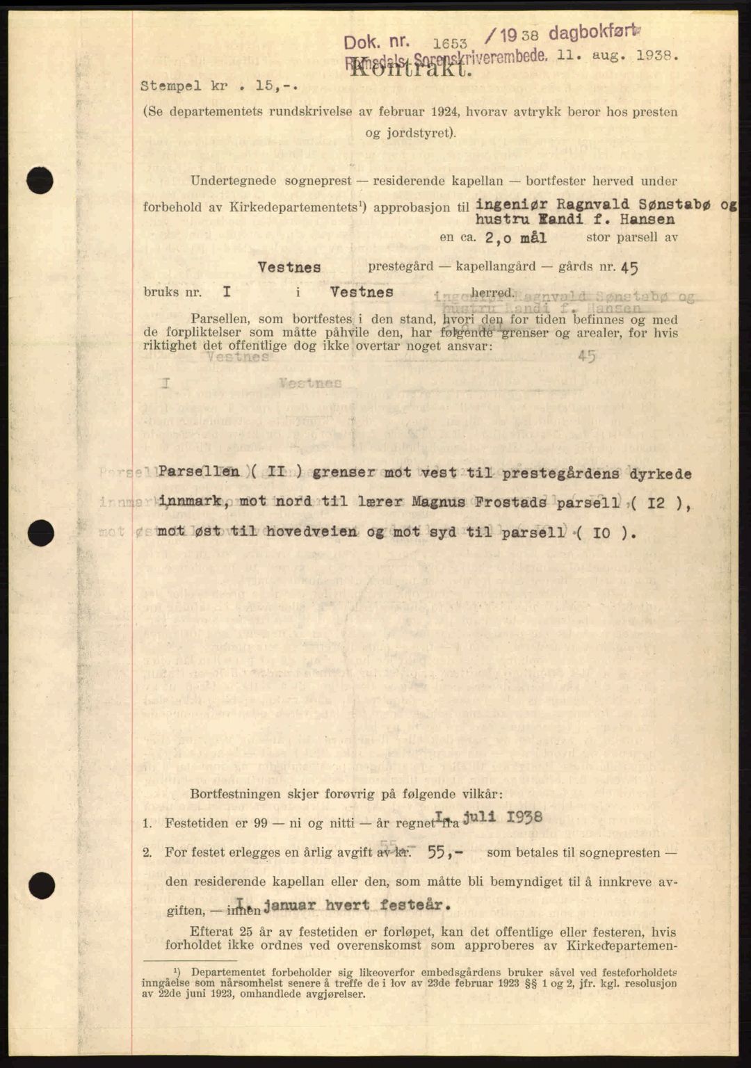 Romsdal sorenskriveri, SAT/A-4149/1/2/2C: Pantebok nr. A5, 1938-1938, Dagboknr: 1653/1938