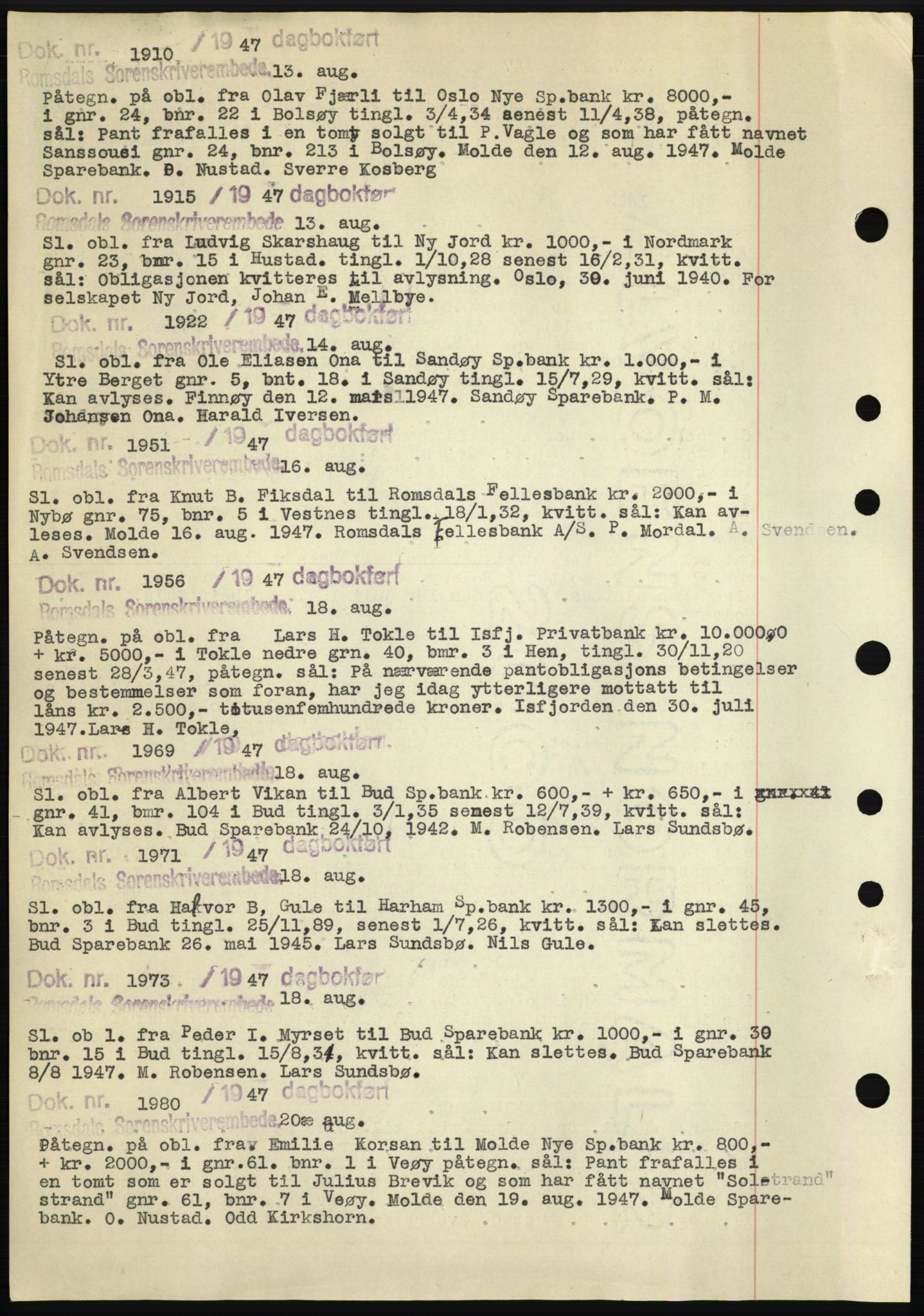 Romsdal sorenskriveri, SAT/A-4149/1/2/2C: Pantebok nr. C1b, 1946-1949, Tingl.dato: 13.08.1947