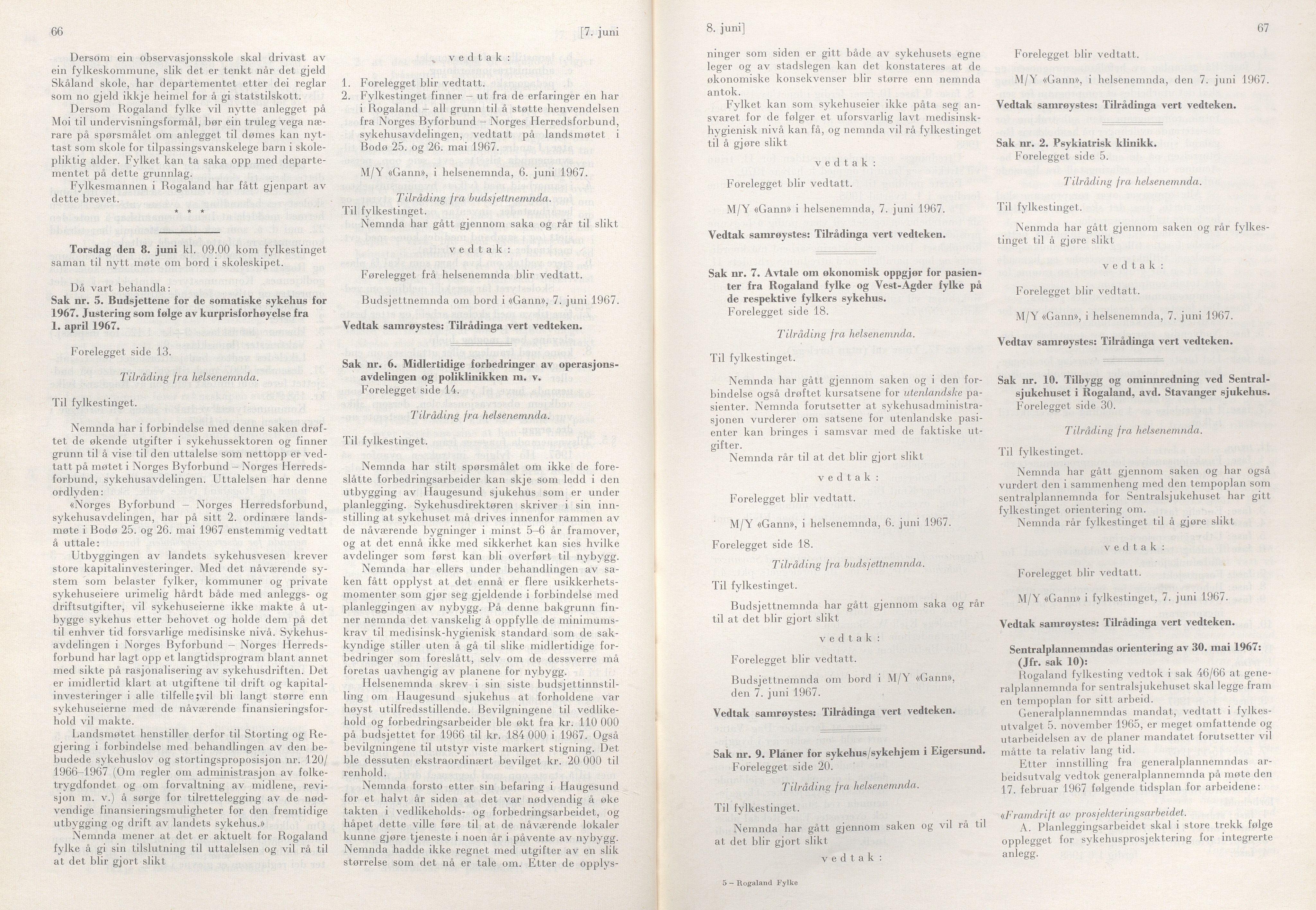 Rogaland fylkeskommune - Fylkesrådmannen , IKAR/A-900/A/Aa/Aaa/L0087: Møtebok , 1967, s. 66-67