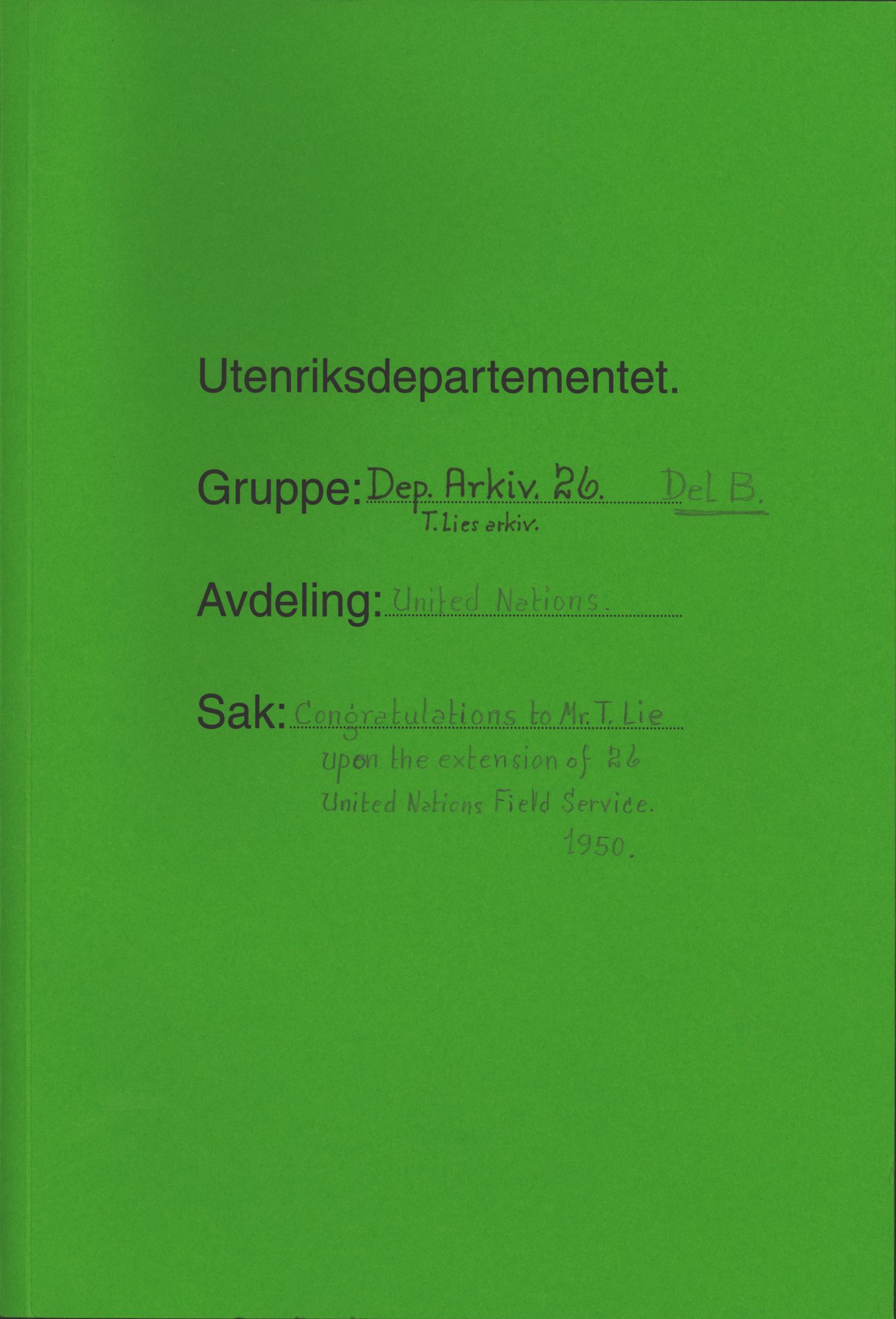 Lie, Trygve, RA/PA-1407/D/L0016: Generalsekretærens papirer., 1947-1950, s. 1187
