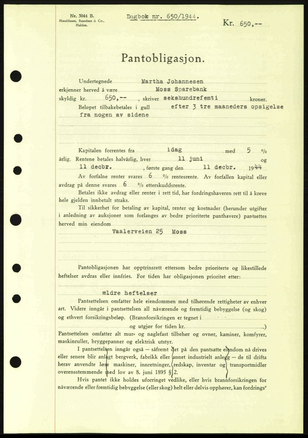Moss sorenskriveri, SAO/A-10168: Pantebok nr. B13, 1943-1945, Dagboknr: 650/1944