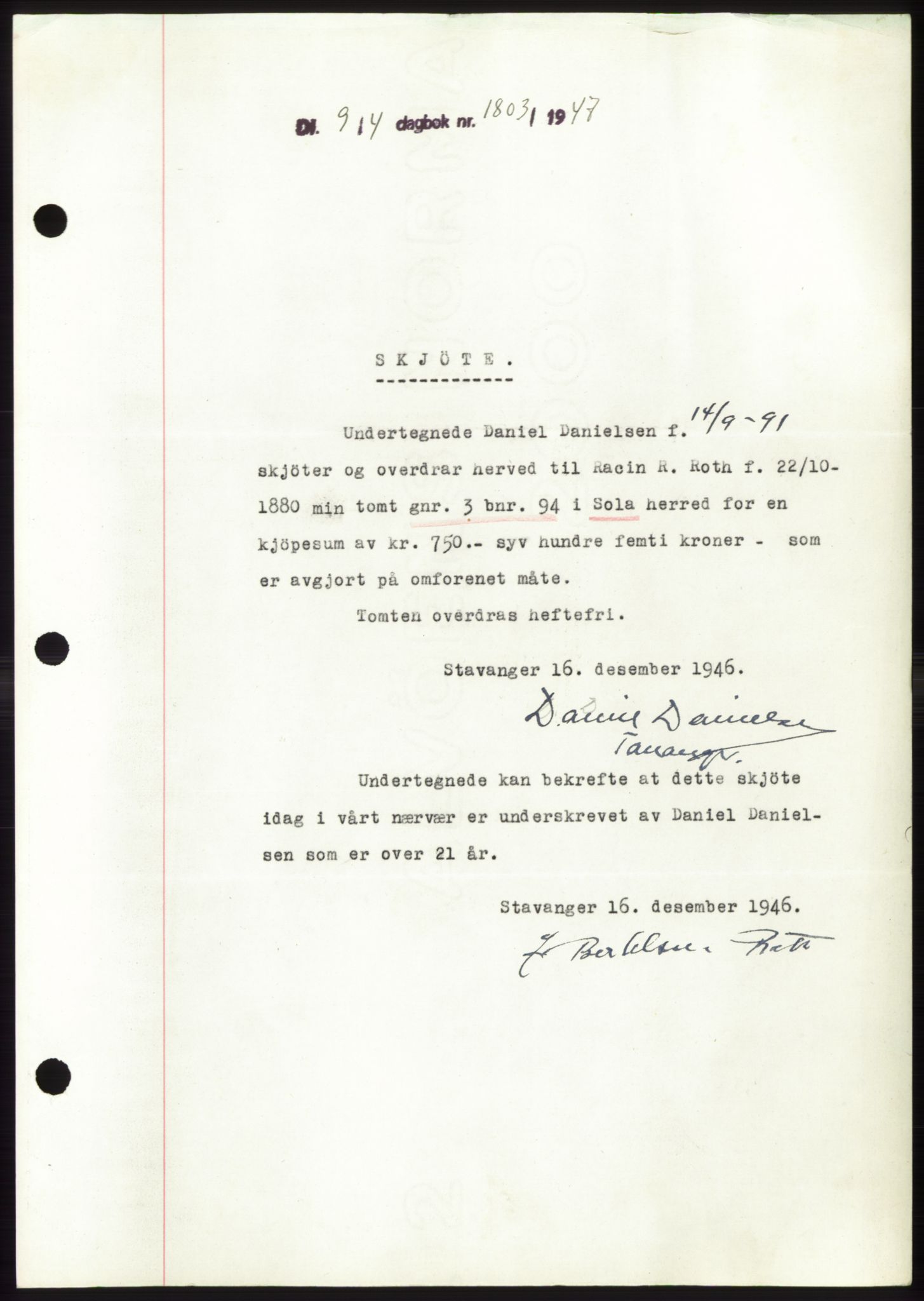 Jæren sorenskriveri, SAST/A-100310/03/G/Gba/L0094: Pantebok, 1947-1947, Dagboknr: 1803/1947