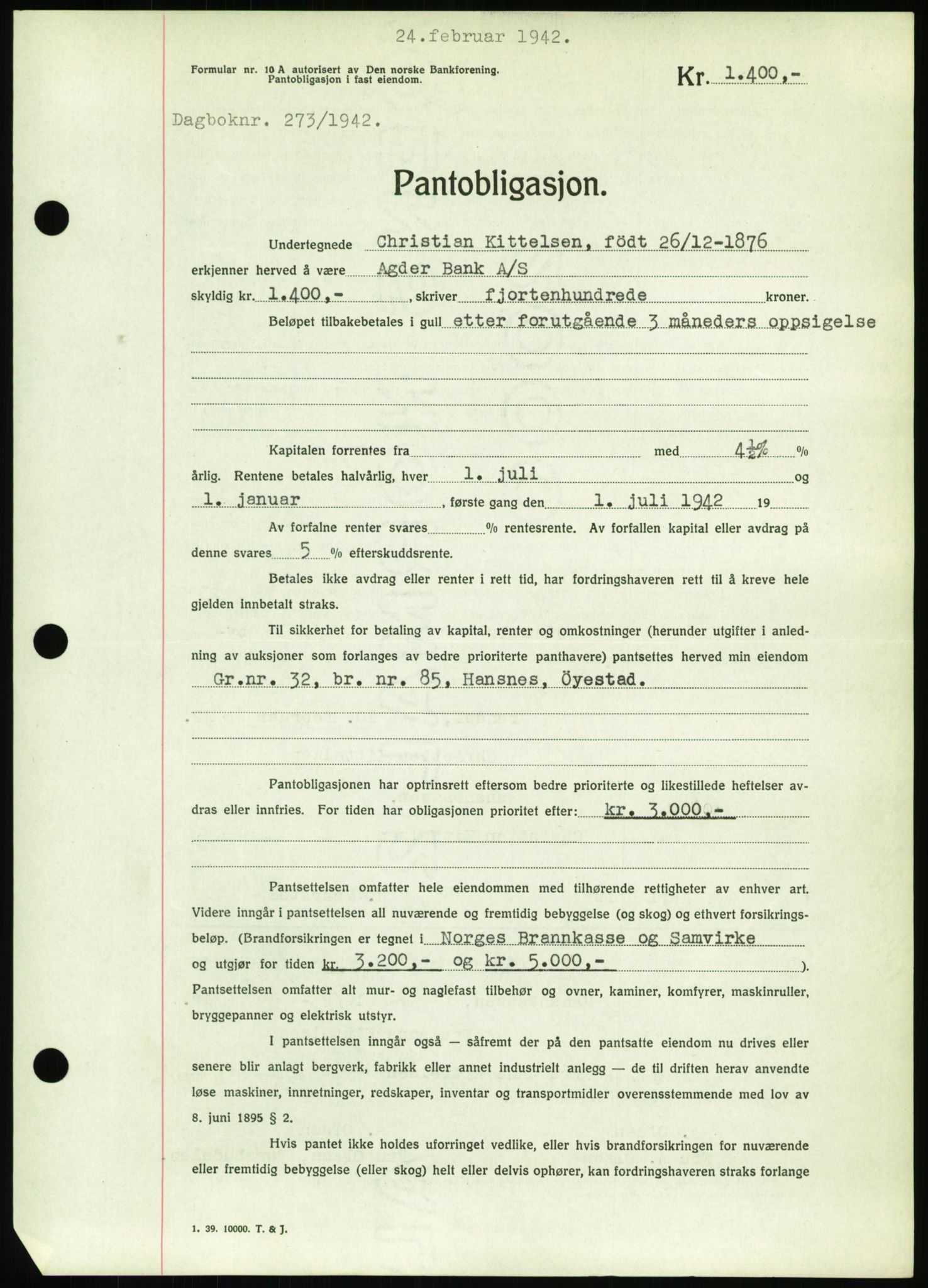 Nedenes sorenskriveri, SAK/1221-0006/G/Gb/Gbb/L0001: Pantebok nr. I, 1939-1942, Dagboknr: 273/1942
