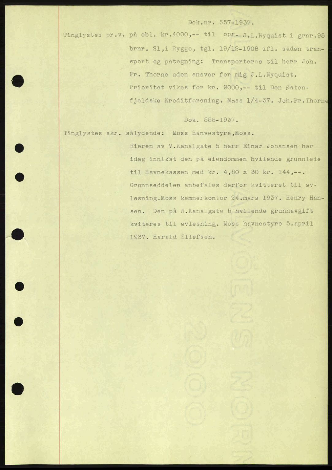 Moss sorenskriveri, SAO/A-10168: Pantebok nr. B3, 1937-1937, Dagboknr: 557/1937