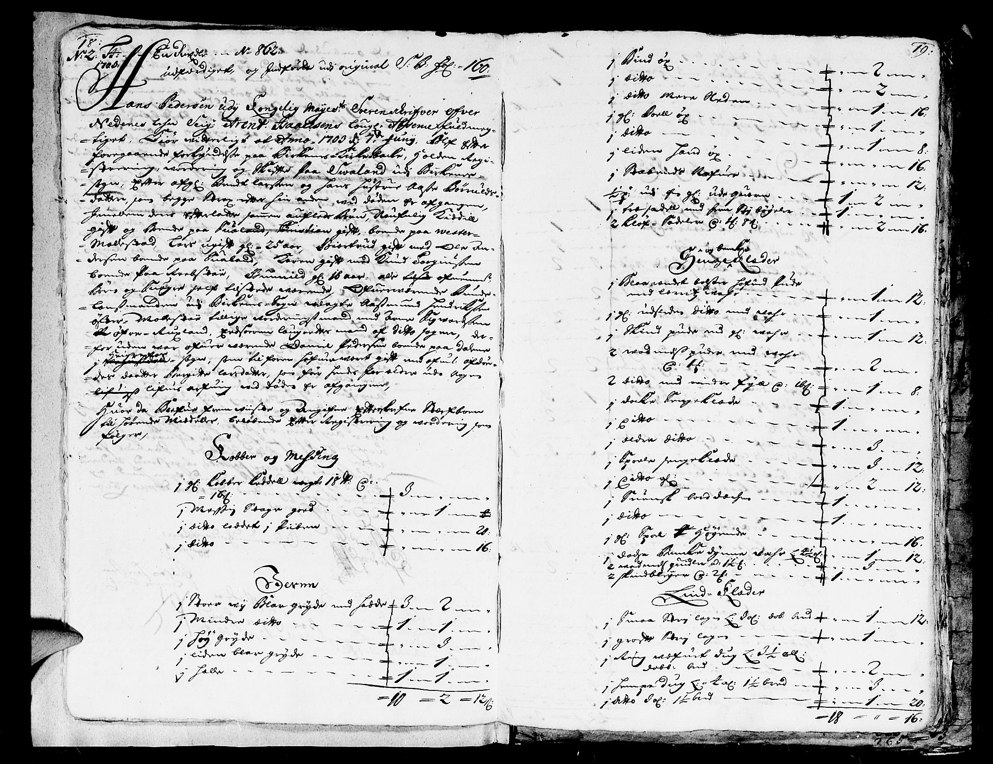 Nedenes sorenskriveri før 1824, AV/SAK-1221-0007/H/Hc/L0004: Skifteprotokoll med register nr 4, Tromøy og Birkenes, 1702-1709, s. 18-19
