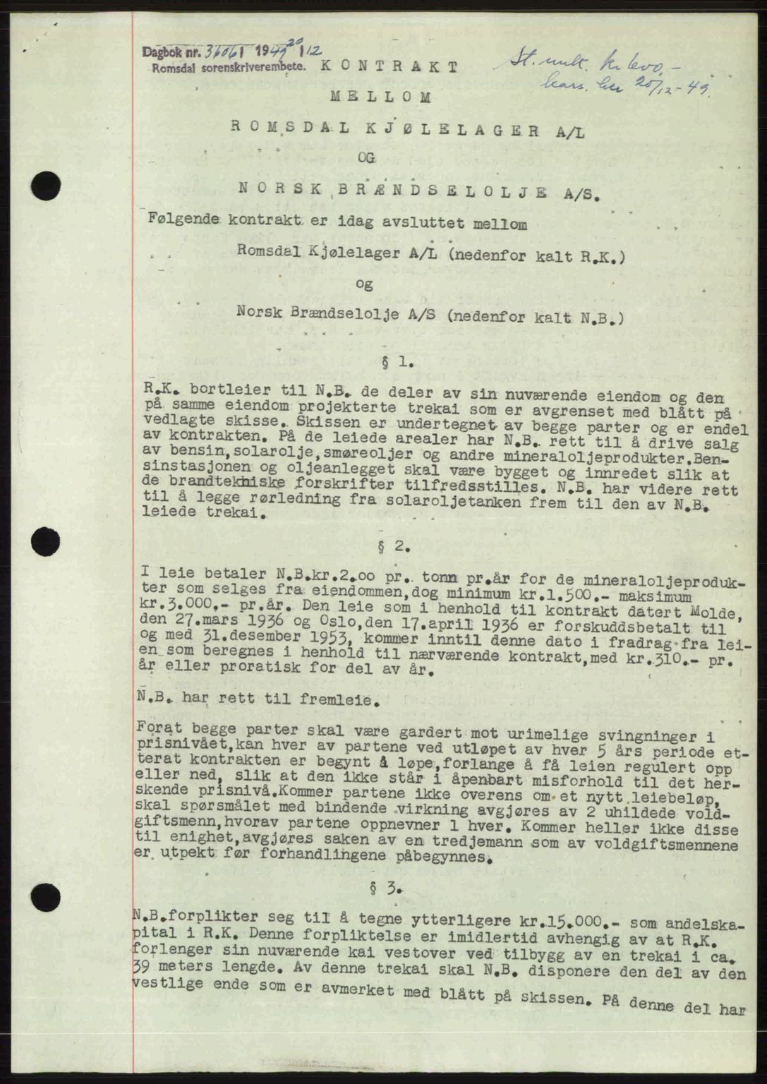 Romsdal sorenskriveri, SAT/A-4149/1/2/2C: Pantebok nr. A31, 1949-1949, Dagboknr: 3606/1949