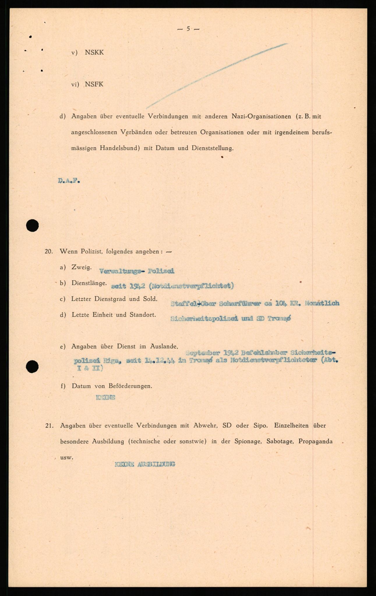 Forsvaret, Forsvarets overkommando II, AV/RA-RAFA-3915/D/Db/L0024: CI Questionaires. Tyske okkupasjonsstyrker i Norge. Tyskere., 1945-1946, s. 14