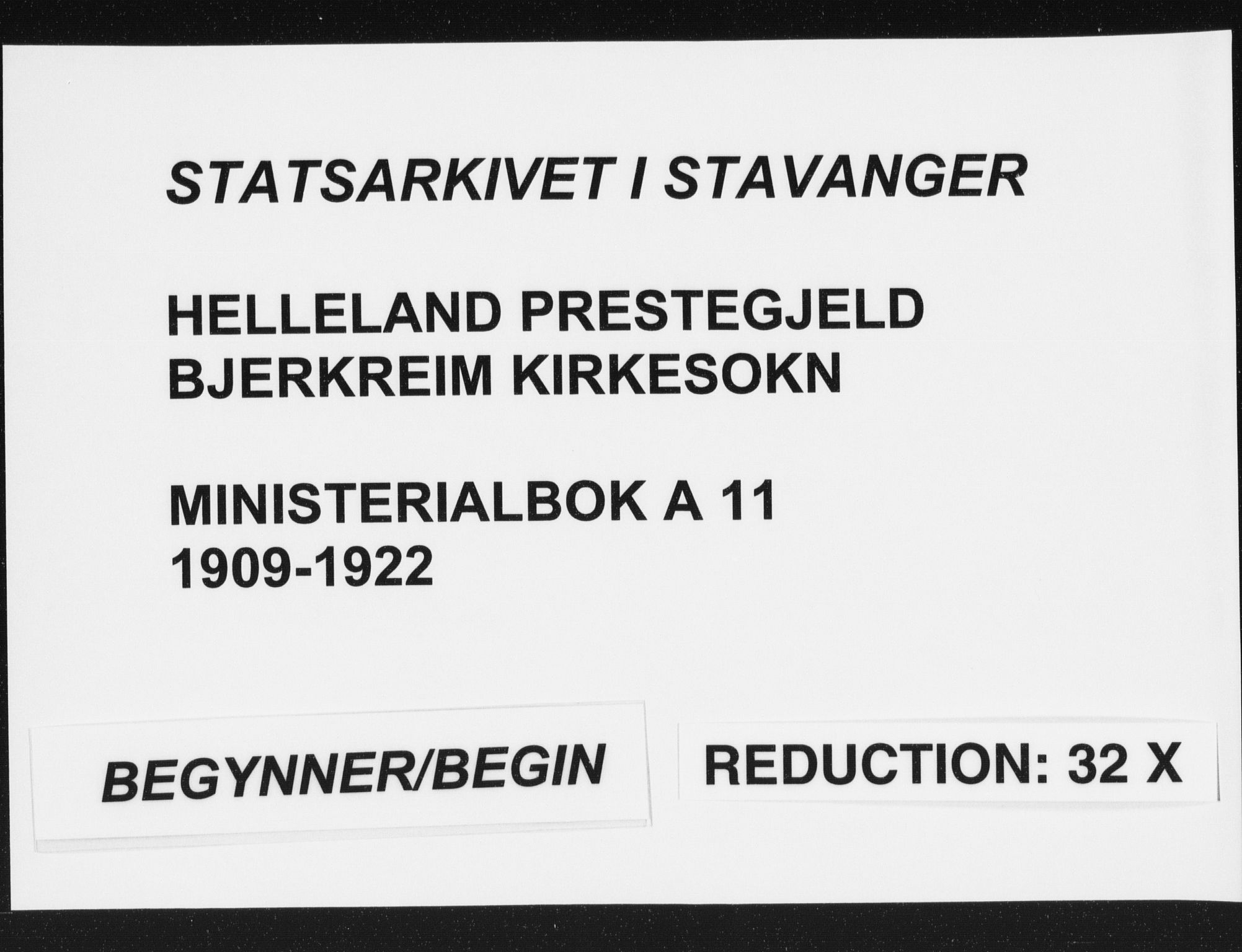 Helleland sokneprestkontor, AV/SAST-A-101810: Ministerialbok nr. A 11, 1909-1922