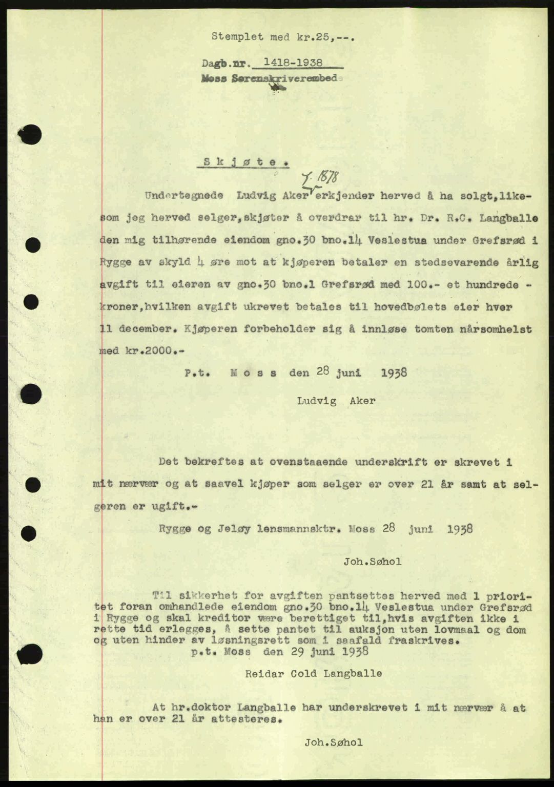 Moss sorenskriveri, SAO/A-10168: Pantebok nr. A4, 1938-1938, Dagboknr: 1418/1938
