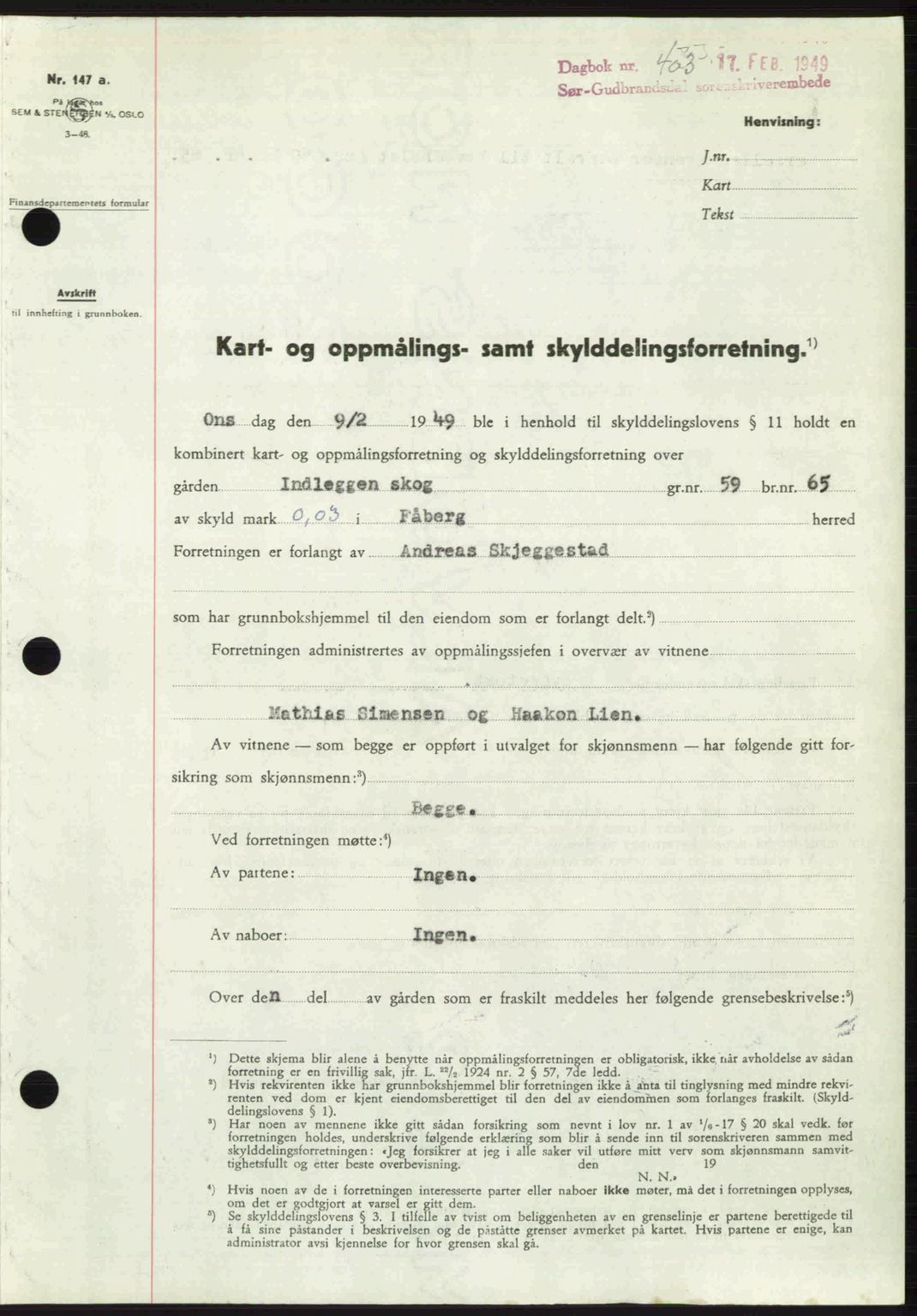 Sør-Gudbrandsdal tingrett, SAH/TING-004/H/Hb/Hbd/L0024: Pantebok nr. A24, 1948-1949, Dagboknr: 403/1949