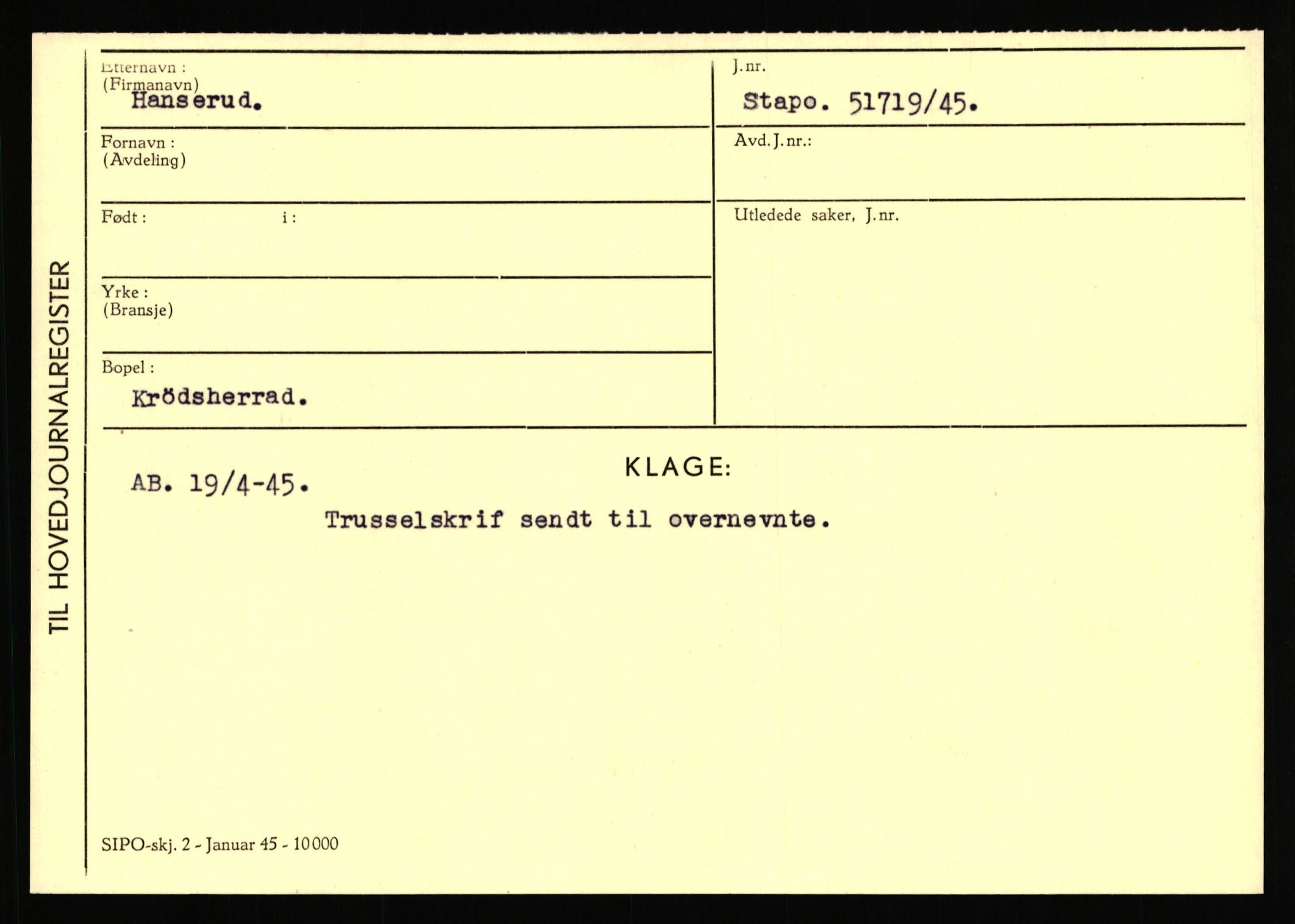 Statspolitiet - Hovedkontoret / Osloavdelingen, AV/RA-S-1329/C/Ca/L0006: Hanche - Hokstvedt, 1943-1945, s. 1760