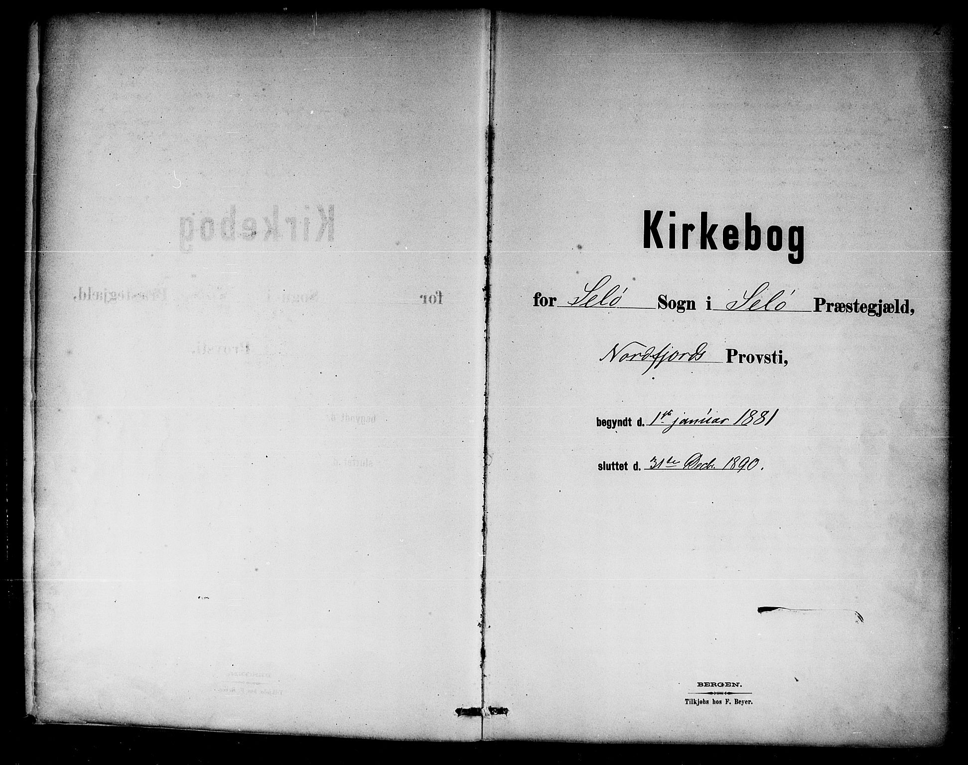 Selje sokneprestembete, SAB/A-99938/H/Ha/Haa/Haab: Ministerialbok nr. B 1, 1881-1890, s. 2