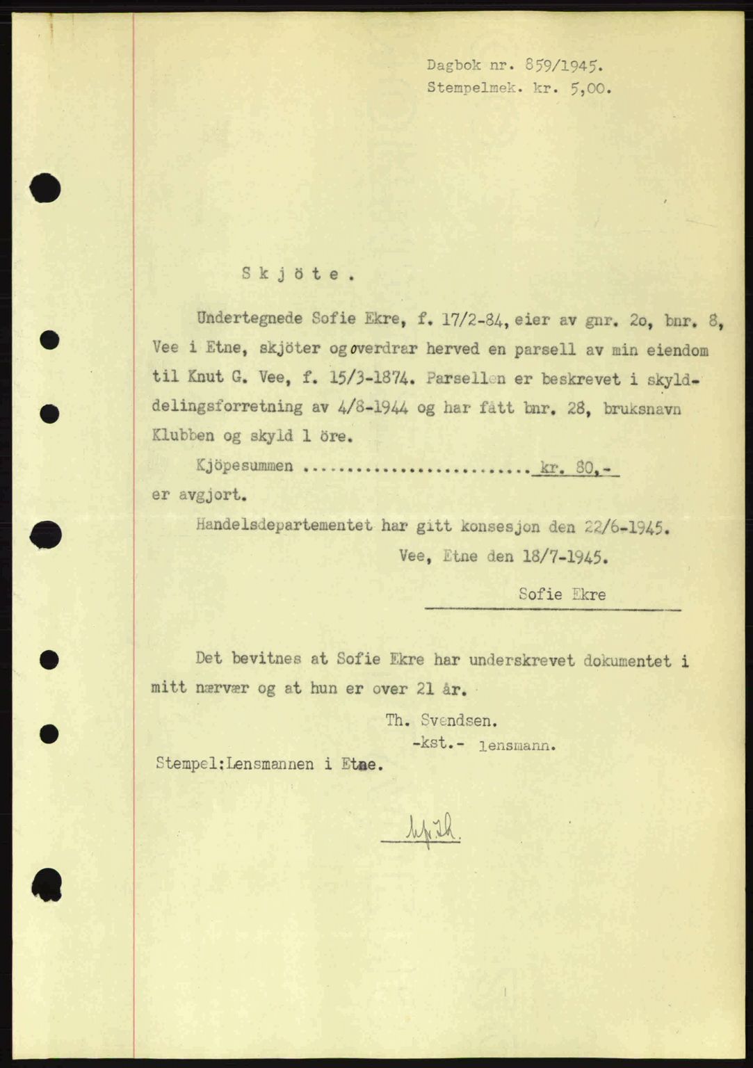 Sunnhordland sorenskrivar, AV/SAB-A-2401: Pantebok nr. A77, 1945-1945, Dagboknr: 859/1945