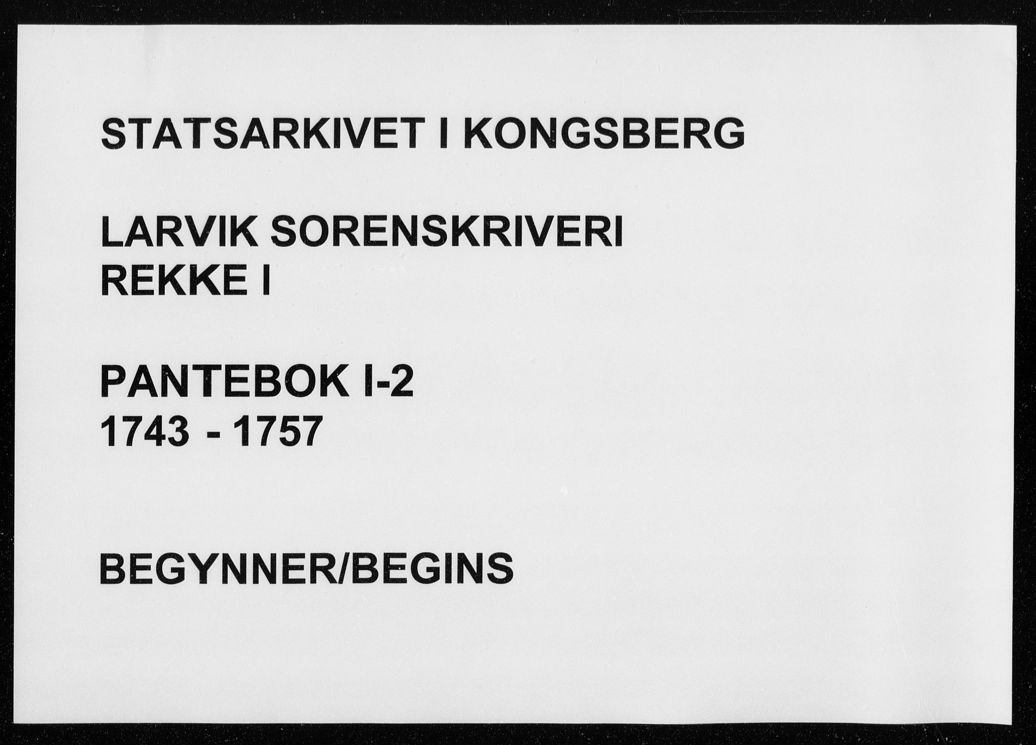 Larvik sorenskriveri, SAKO/A-83/G/Ga/Gaa/L0002: Pantebok nr. I 2, 1743-1757