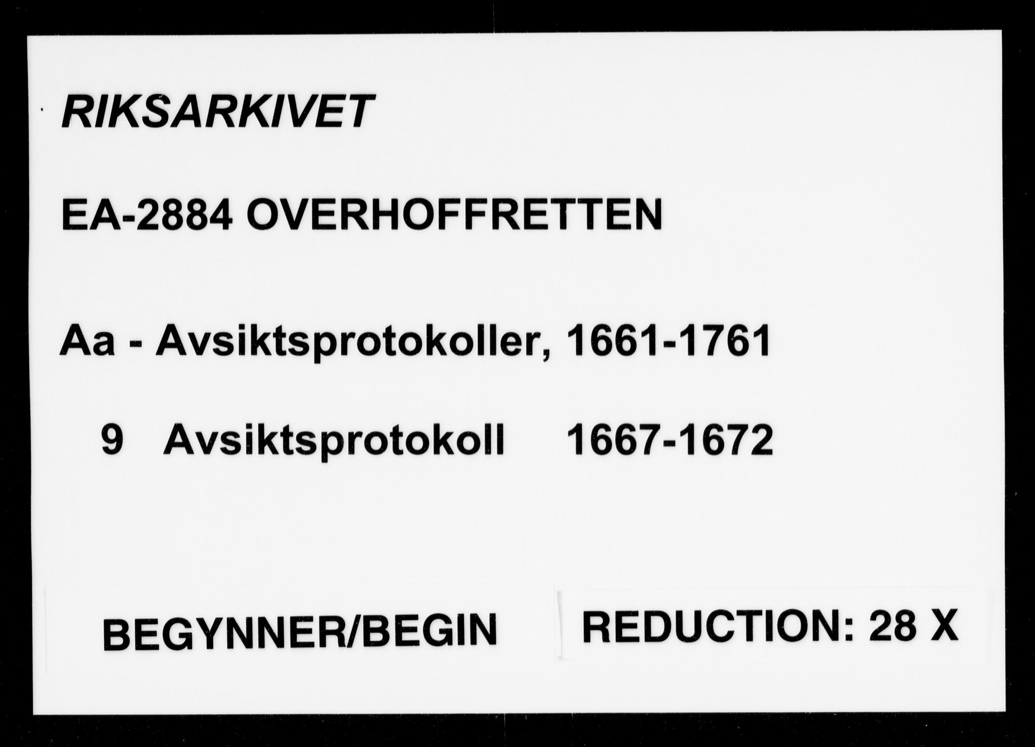 Overhoffretten 1667-1797, RA/EA-2884/Aa/L0009: Avsiktsprotokoll, 1667-1672
