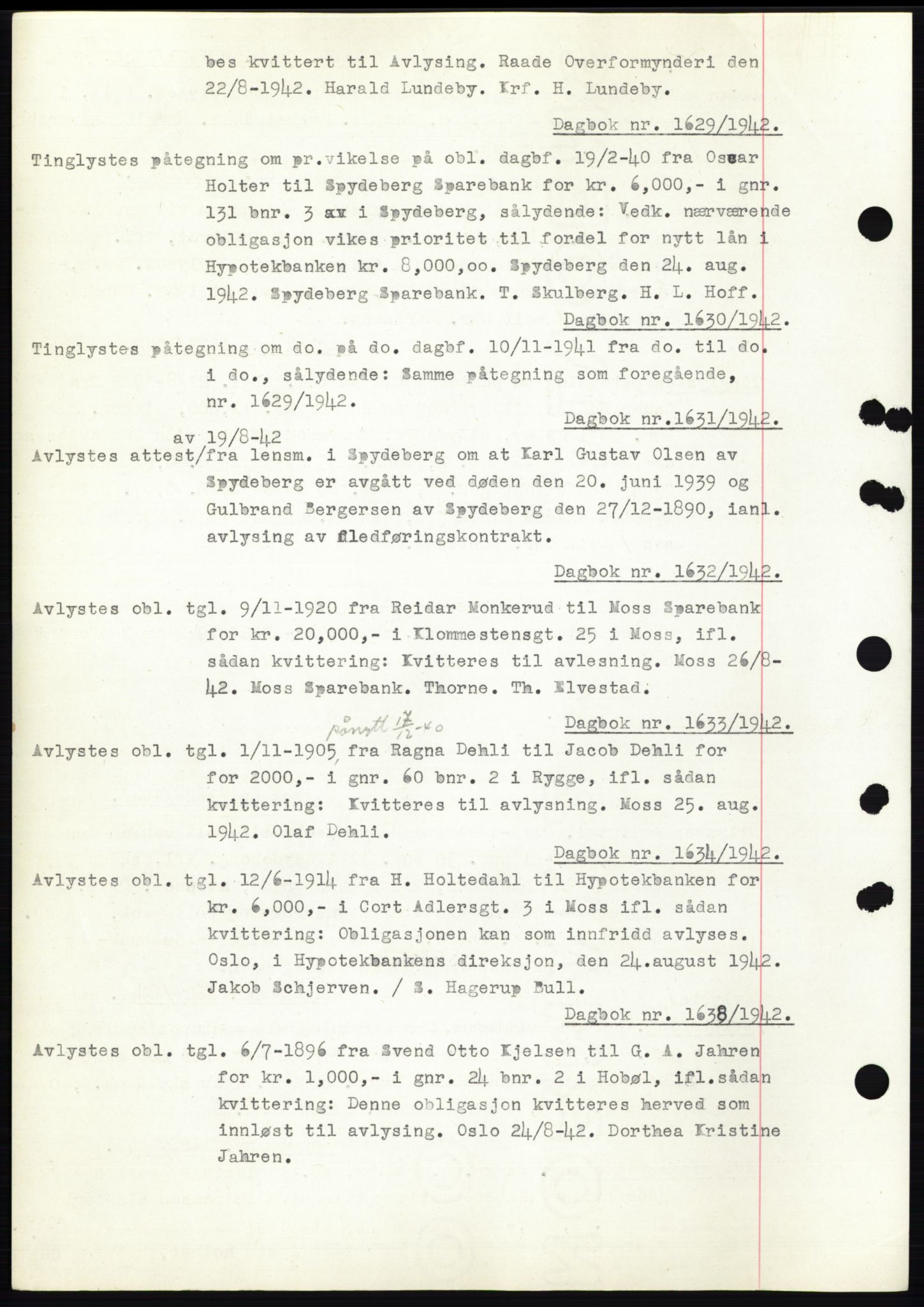 Moss sorenskriveri, SAO/A-10168: Pantebok nr. C10, 1938-1950, Dagboknr: 1629/1942