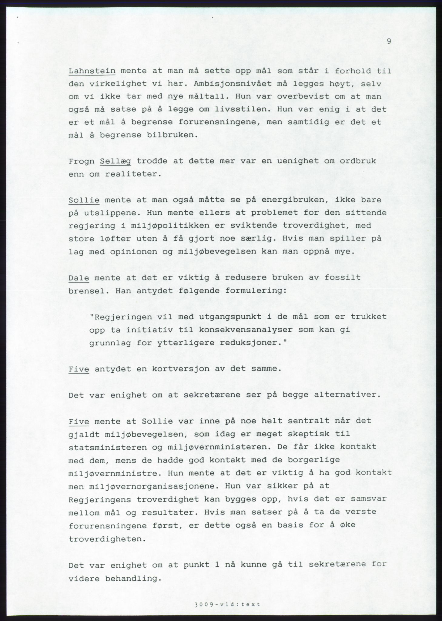 Forhandlingsmøtene 1989 mellom Høyre, KrF og Senterpartiet om dannelse av regjering, AV/RA-PA-0697/A/L0001: Forhandlingsprotokoll med vedlegg, 1989, s. 390