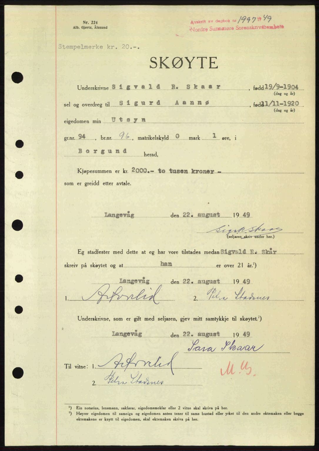 Nordre Sunnmøre sorenskriveri, AV/SAT-A-0006/1/2/2C/2Ca: Pantebok nr. A32, 1949-1949, Dagboknr: 1997/1949