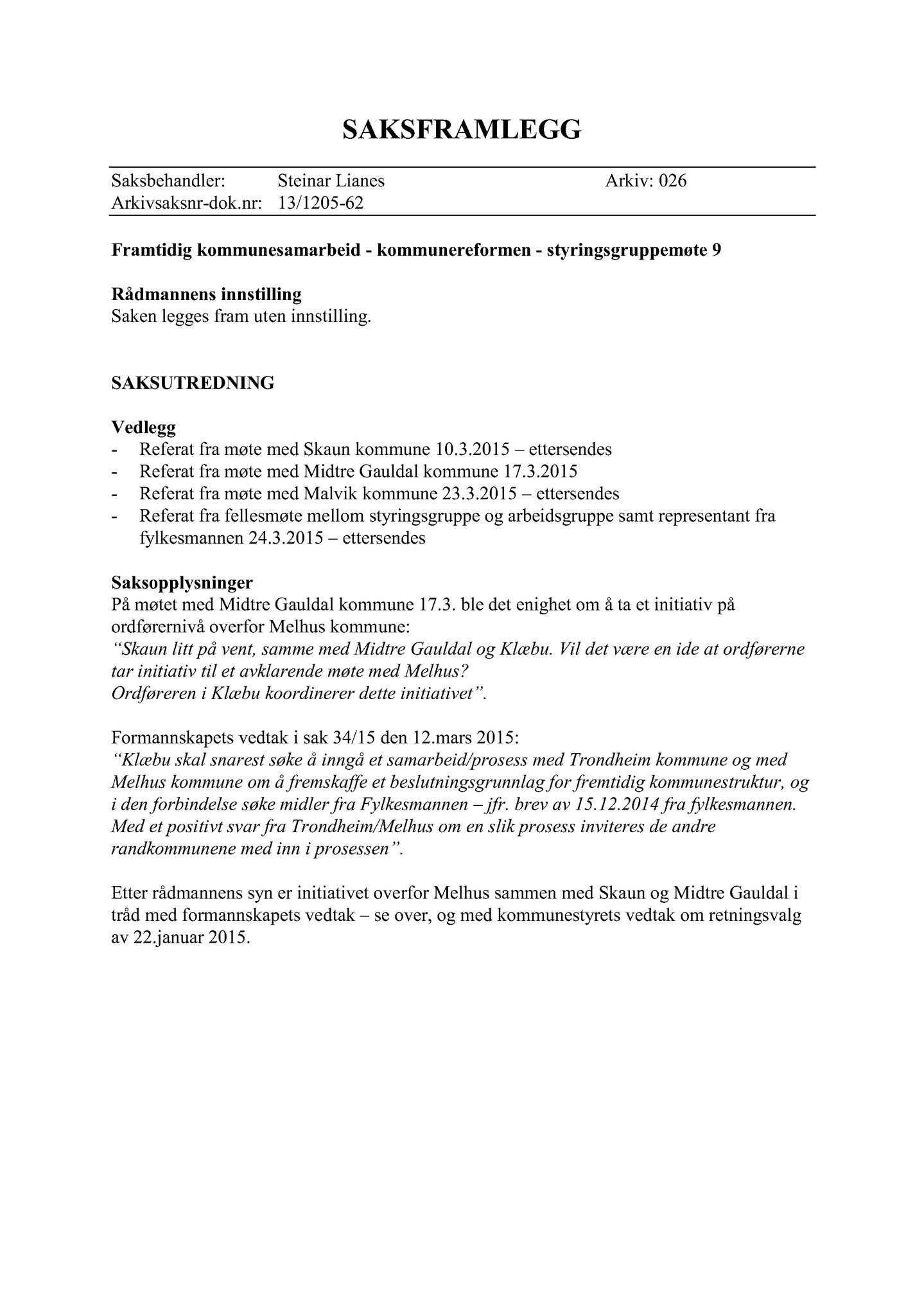 Klæbu Kommune, TRKO/KK/02-FS/L008: Formannsskapet - Møtedokumenter, 2015, s. 1309