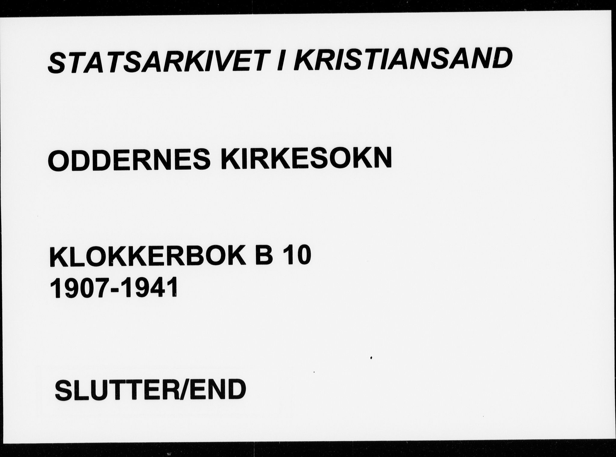 Oddernes sokneprestkontor, SAK/1111-0033/F/Fb/Fba/L0010: Klokkerbok nr. B 10, 1907-1941