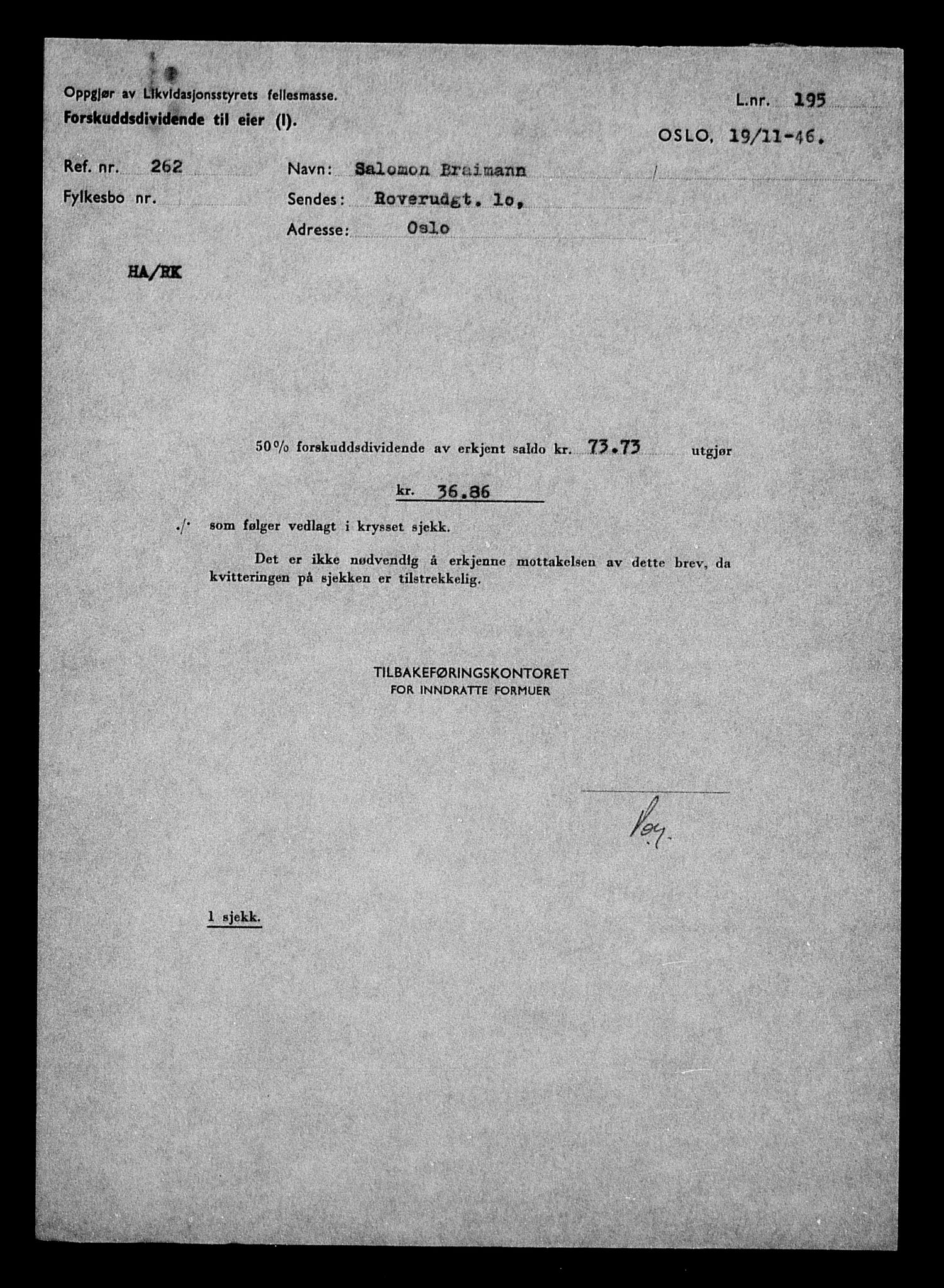 Justisdepartementet, Tilbakeføringskontoret for inndratte formuer, AV/RA-S-1564/H/Hc/Hcc/L0927: --, 1945-1947, s. 425