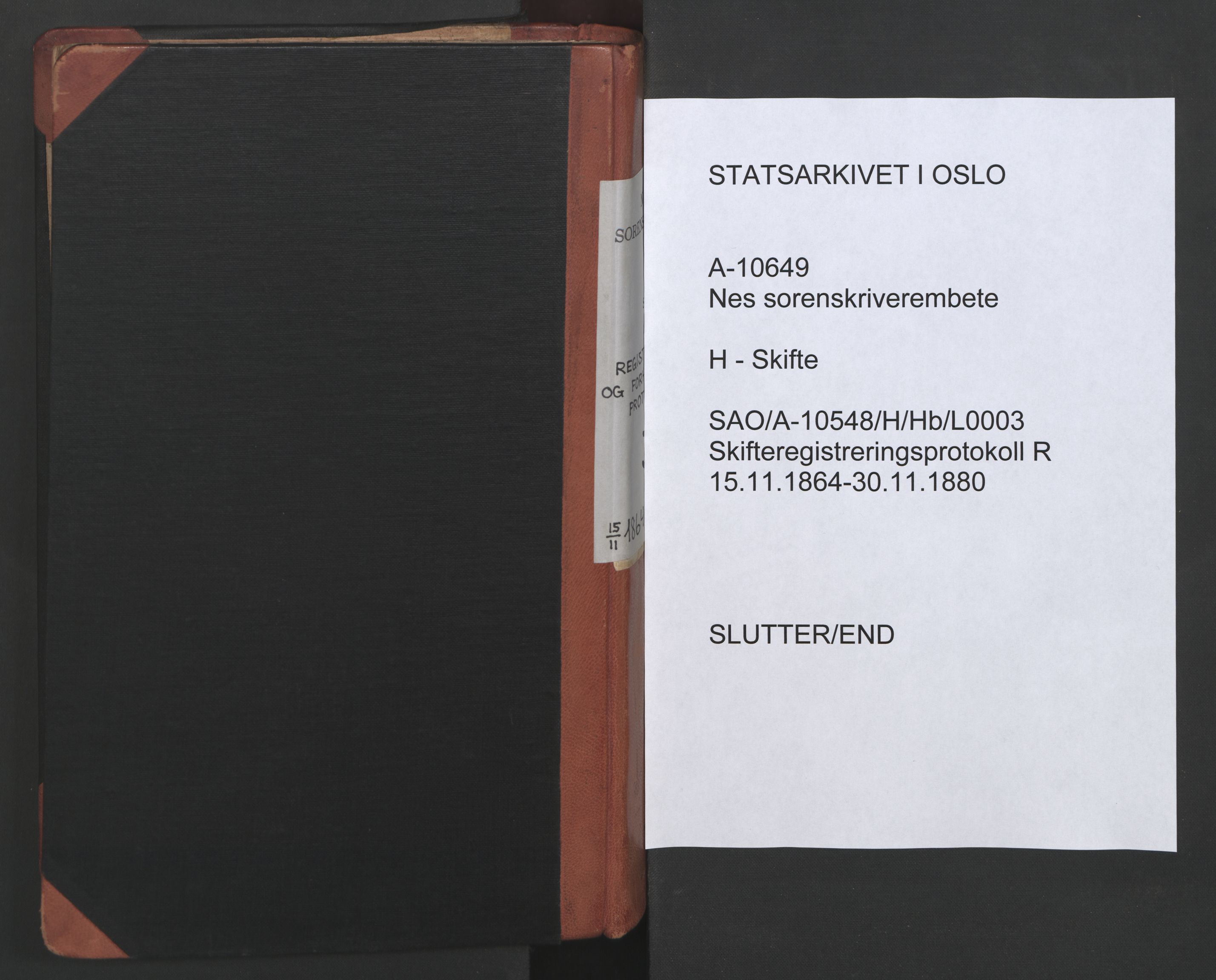 Nes tingrett, AV/SAO-A-10548/H/Hb/L0003: Registrerings- og forhandlingsprotokoll "R?", 1864-1880