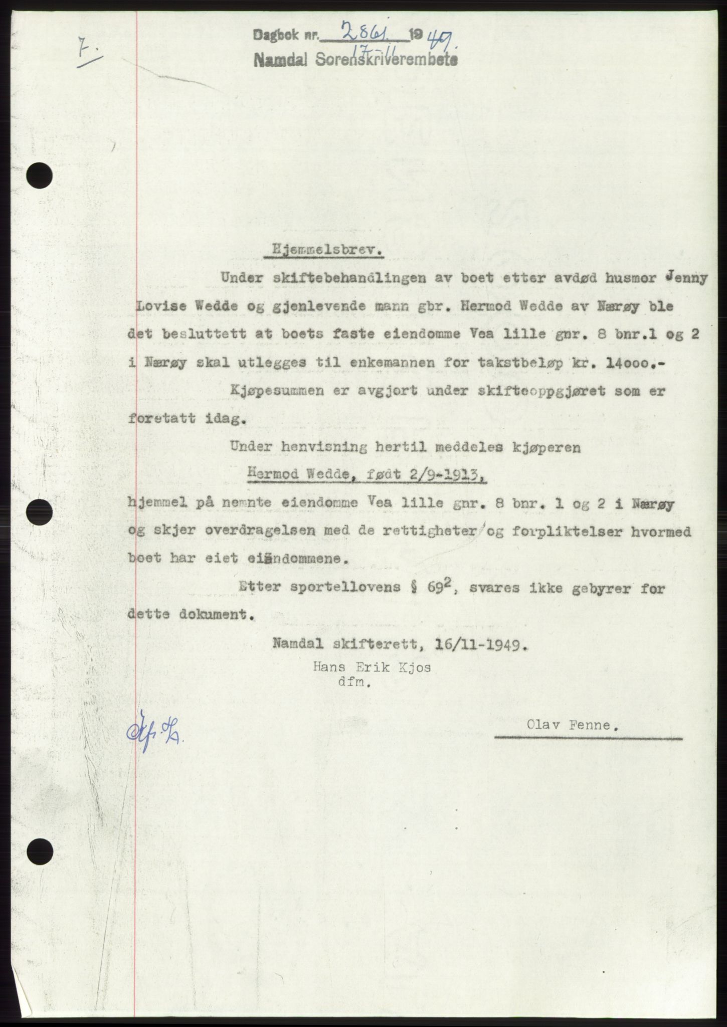Namdal sorenskriveri, SAT/A-4133/1/2/2C: Pantebok nr. -, 1949-1949, Dagboknr: 2861/1949